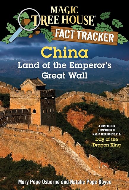 Portada de China: Land of the Emperor's Great Wall: A Nonfiction Companion to Magic Tree House #14: Day of the Dragon King: 31