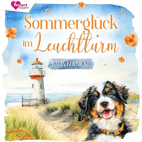 Sommerglück im Leuchtturm: Liebe, Leuchtturm und 4 Pfoten 3