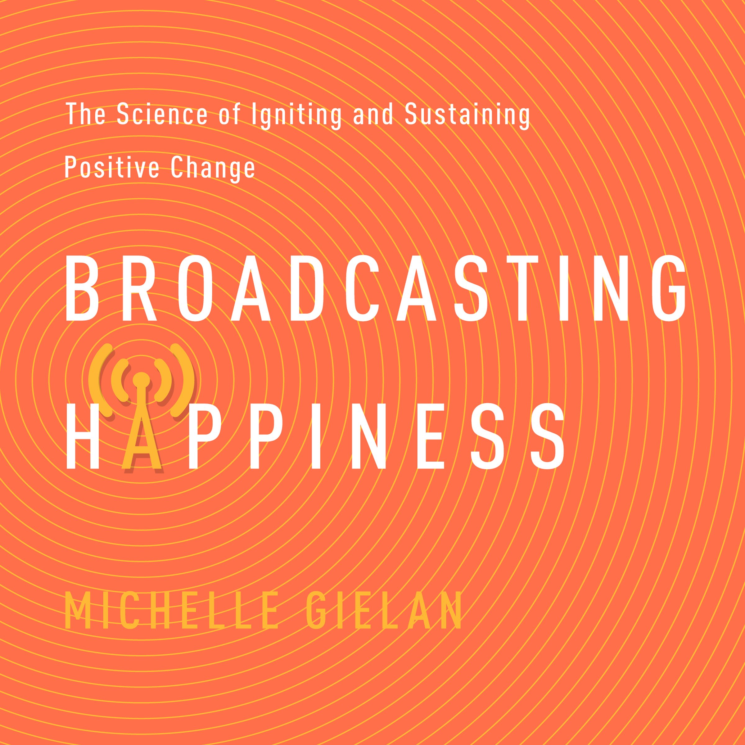 Cover art for Broadcasting Happiness