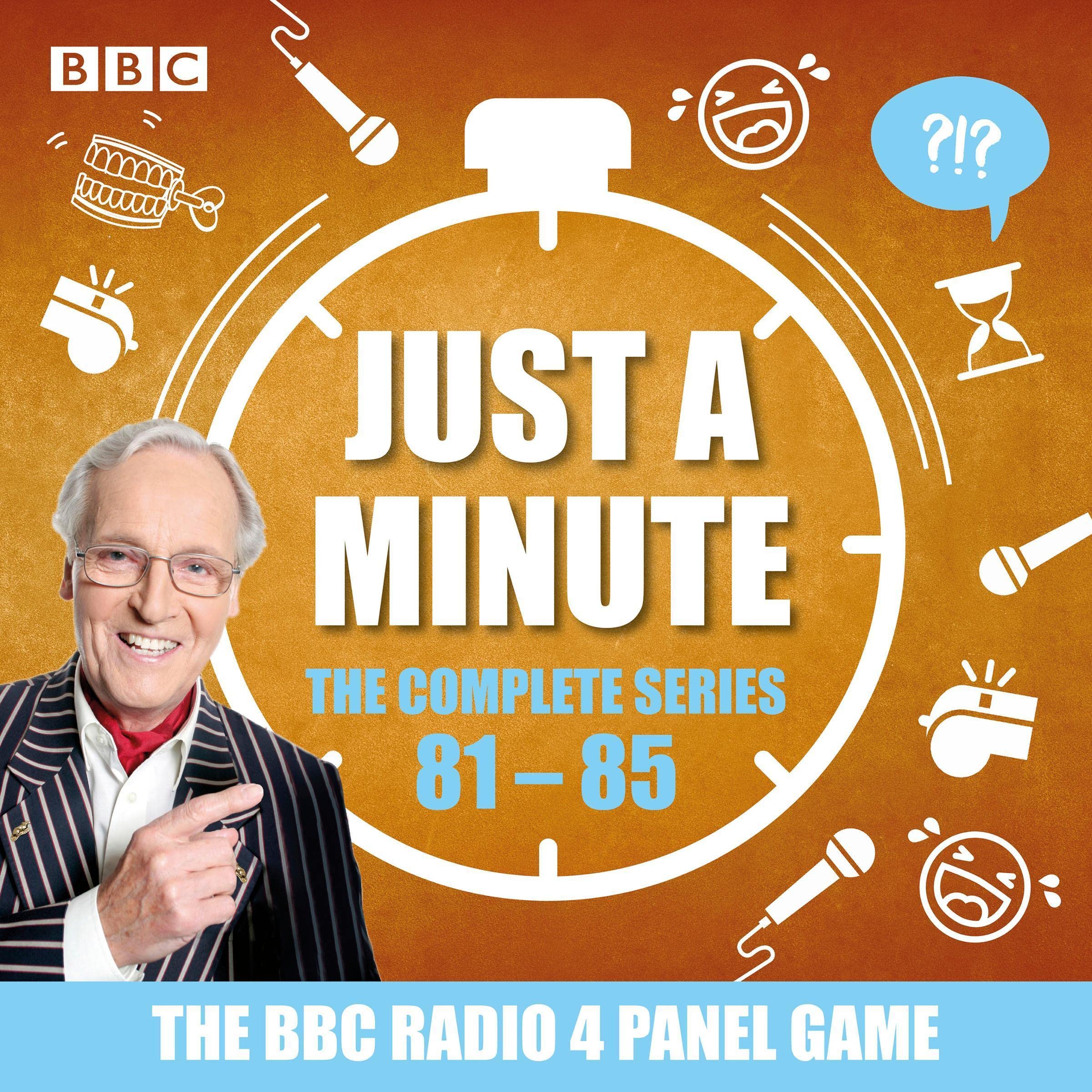 Just a Minute: Series 81-85: The BBC Radio 4 Comedy Panel Game