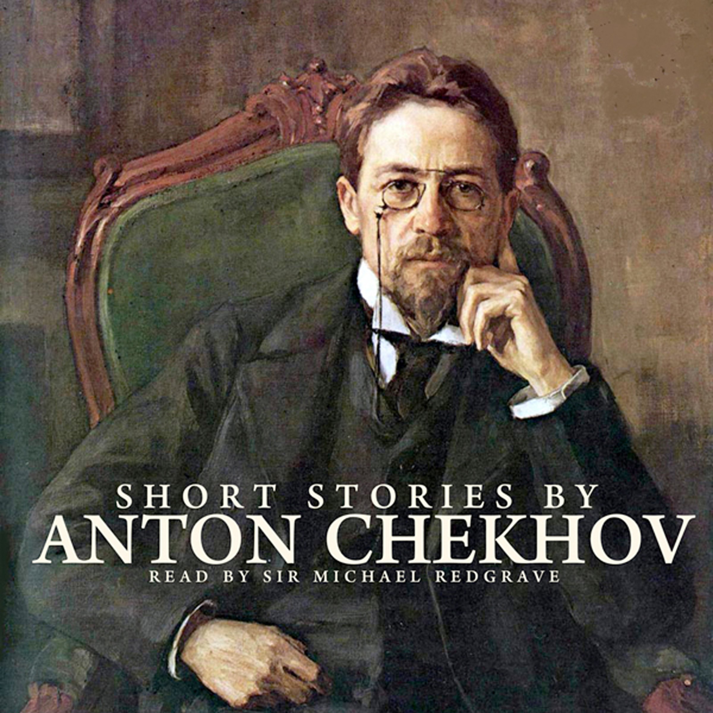 Short Stories by Anton Chekhov