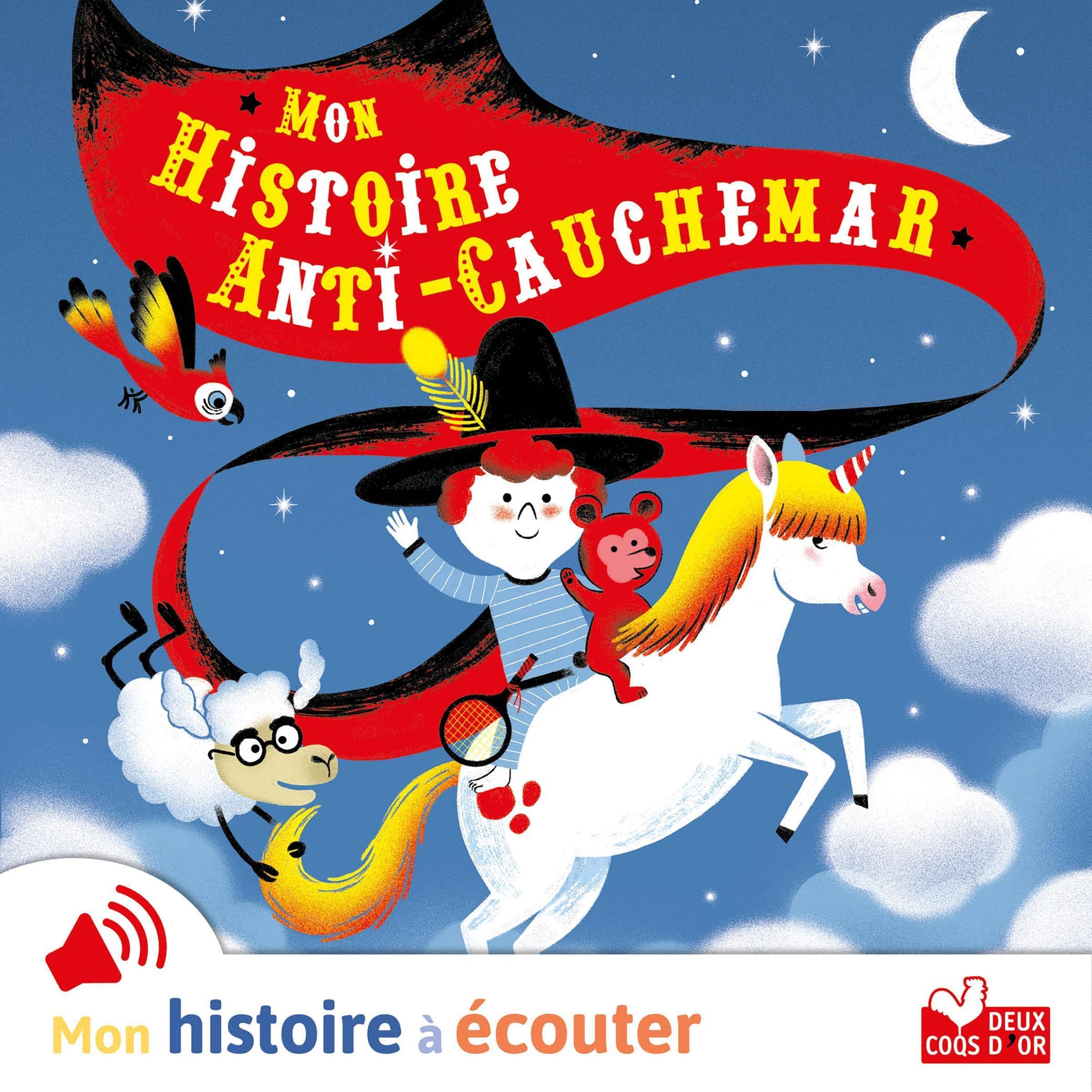 Mon histoire anti cauchemar