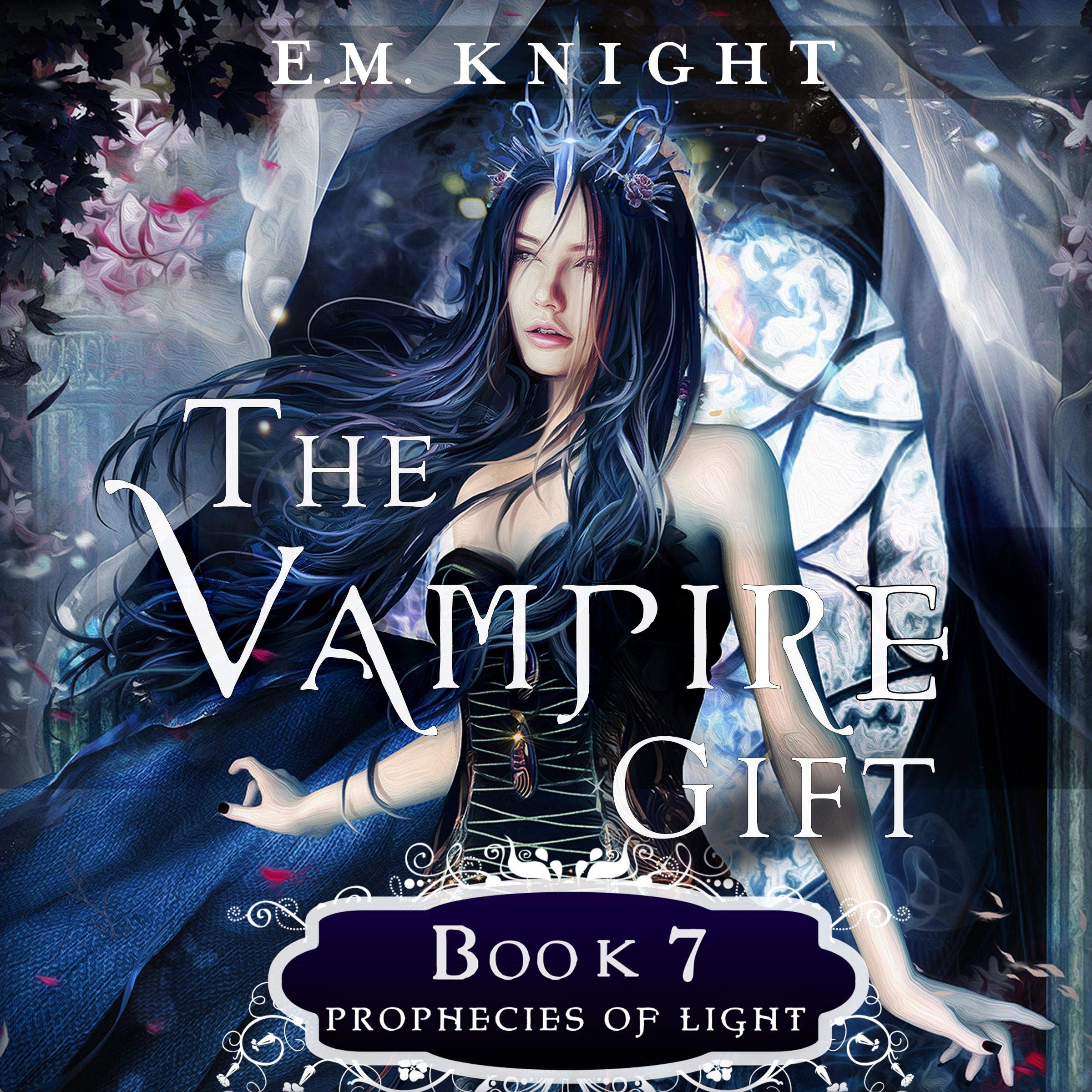Cover art for The Vampire Gift 7: Prophecies of Light