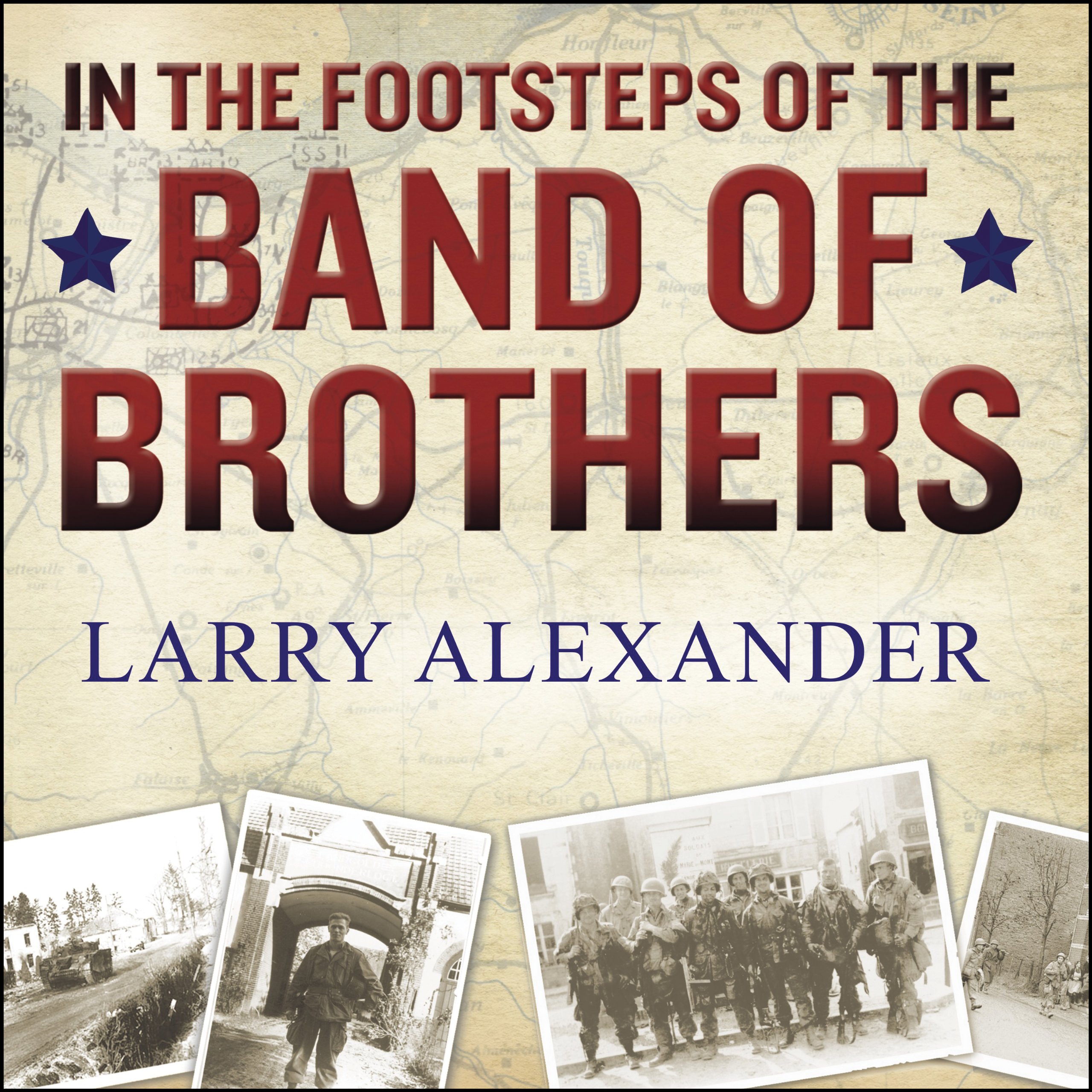 Cover art for In the Footsteps of the Band of Brothers