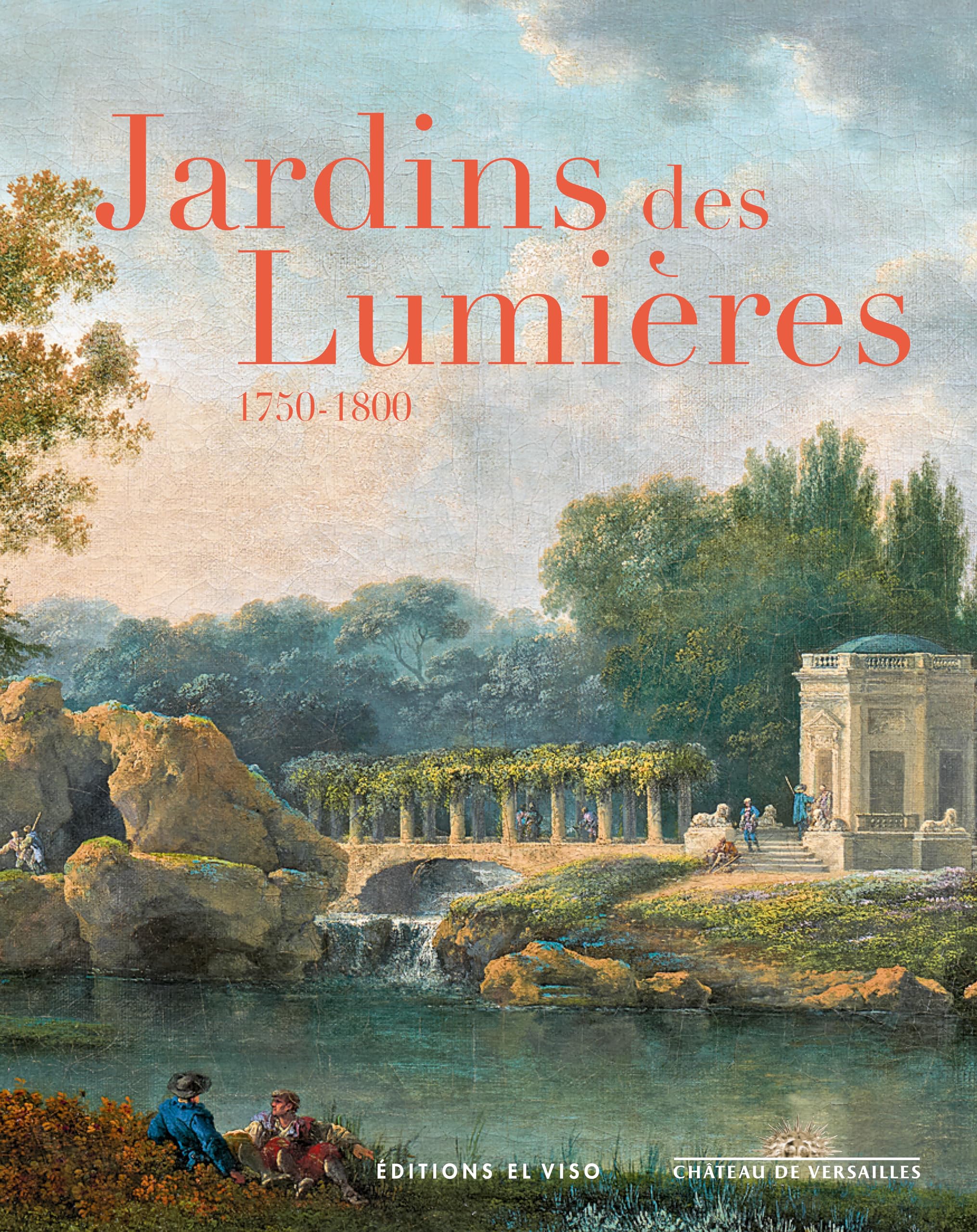 Jardins des Lumières (1750-1800)