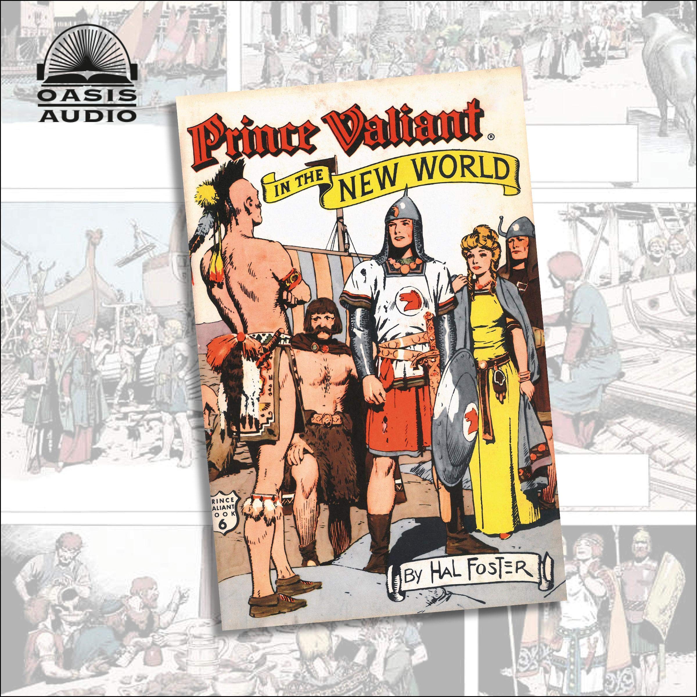 Prince Valiant in the New World