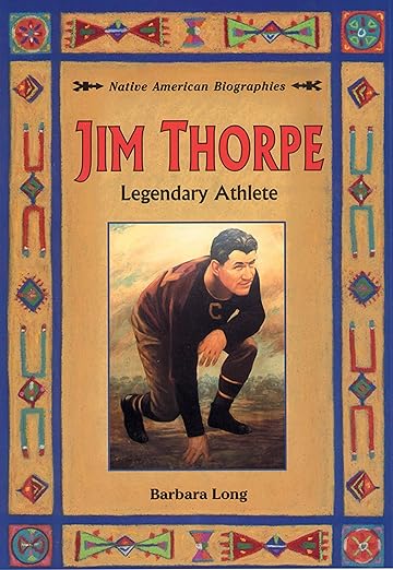 Jim Thorpe: Legendary Athlete (Native American Biographies)