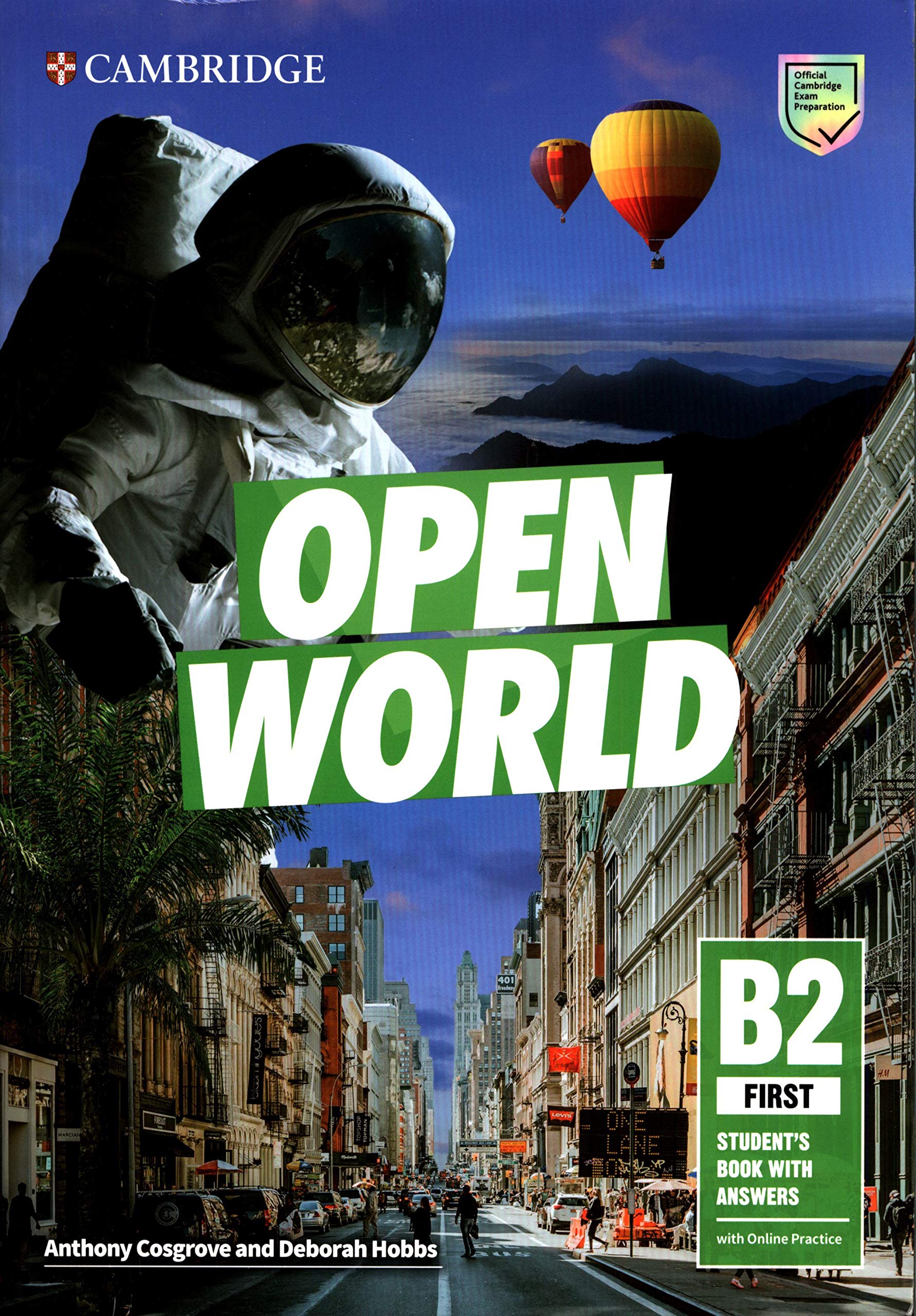 Open World. First B2. Student's book with Answers. Per le Scuole superiori. Con e-​book. Con espansione online