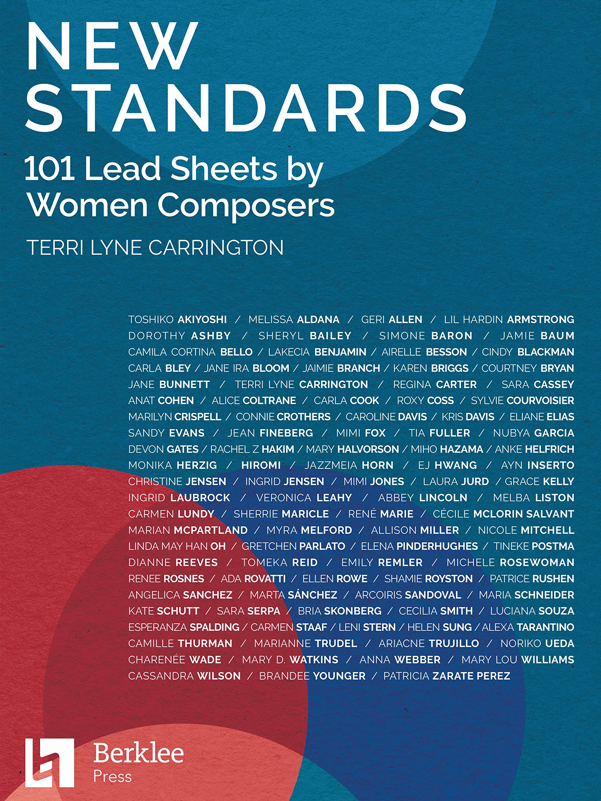 New Standards 101 Lead Sheets par composatrices recueil partitions jazz