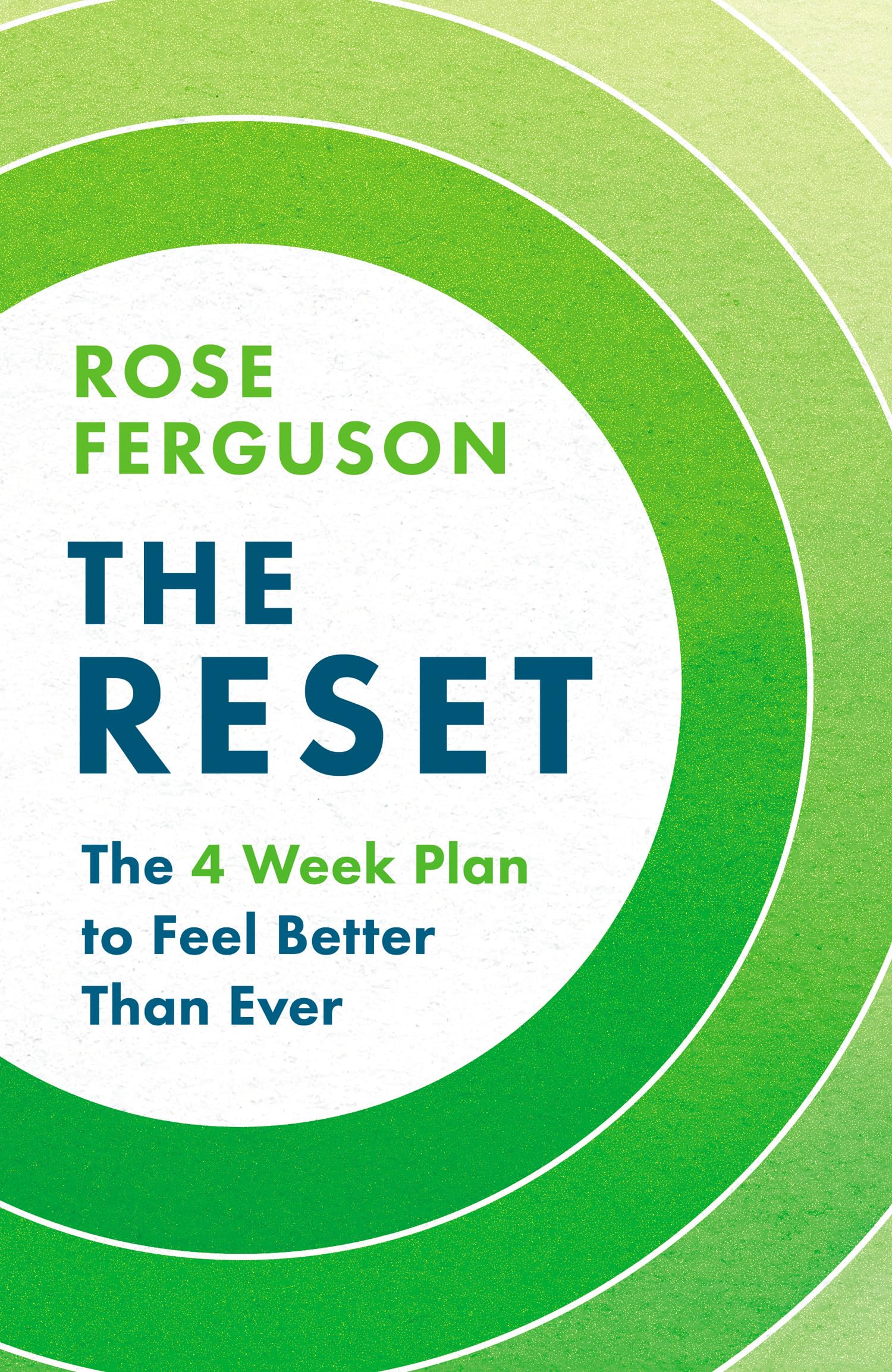 The Reset: A nutritionist’s new 4-week plan towards restoring your health and feeling better than ever for 2026