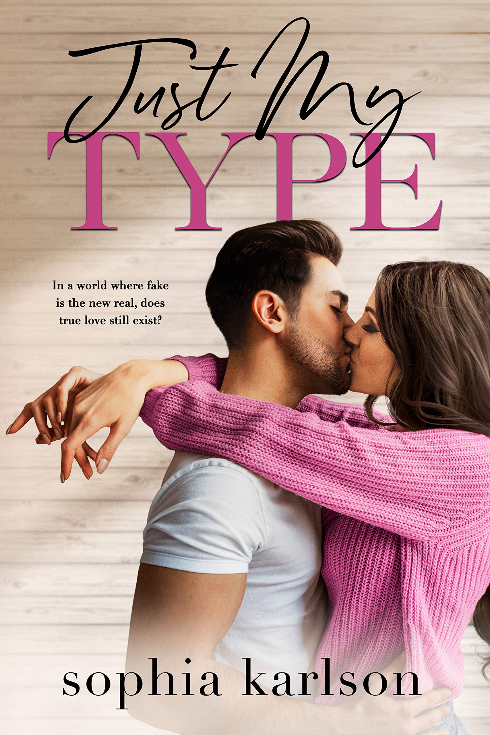 Just My Type: A sexy enemies-to-lovers sports romance