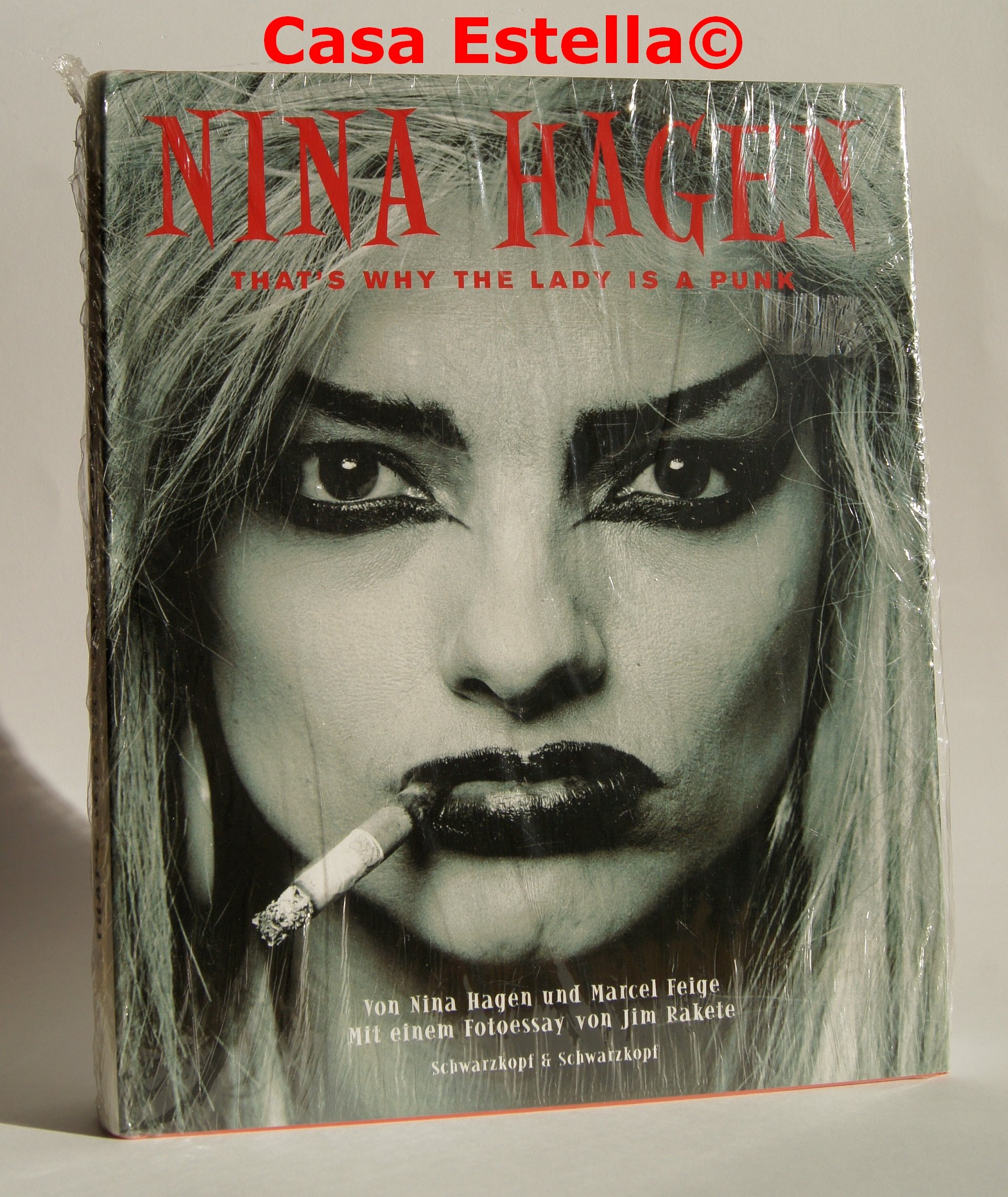 Nina Hagen: That's why the Lady is a Punk: That's why the Lady is a Punk | Von Nina Hagen handsignierte Sonderausgabe