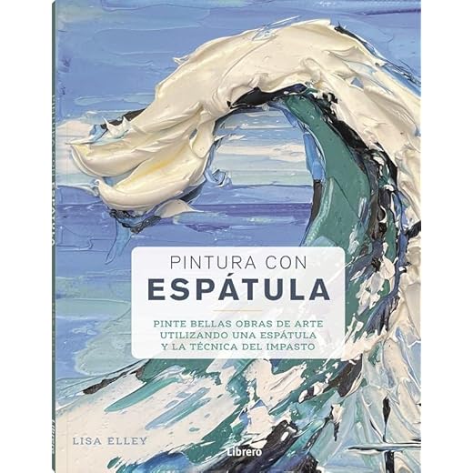 Pintura con Espátula: Pinte bellas obras de arte utilizando una espátula y la técnica del impasto.
