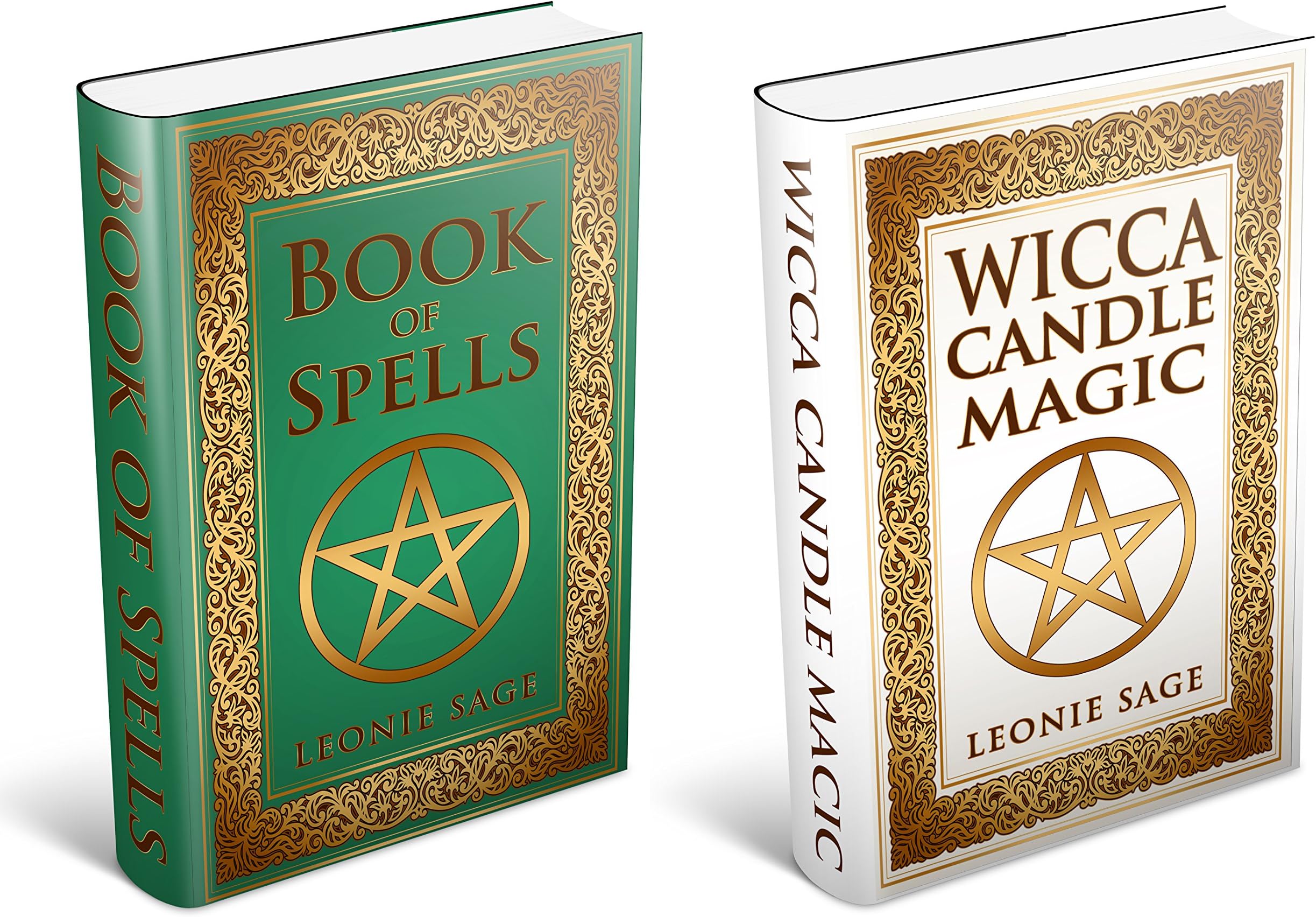 Wicca Books: 2 in 1 Essential Wiccan Spellbooks for Beginners to Advanced Practitioners: Includes - Wicca Book of Spells & Wicca Candle Magic (Wicca Books, Wicca Spells 3)
