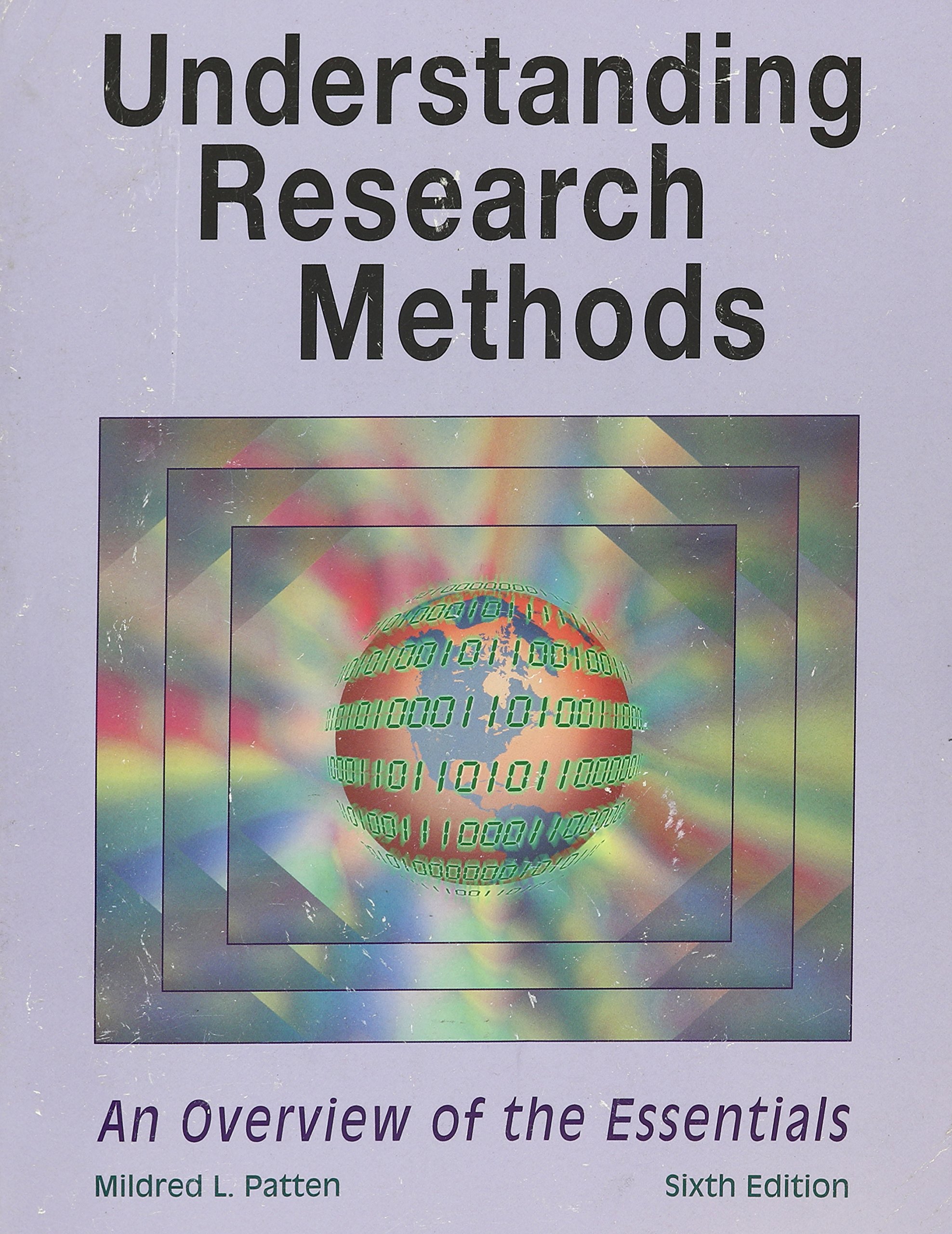 Understanding Research Methods: An Overview of the Essentials