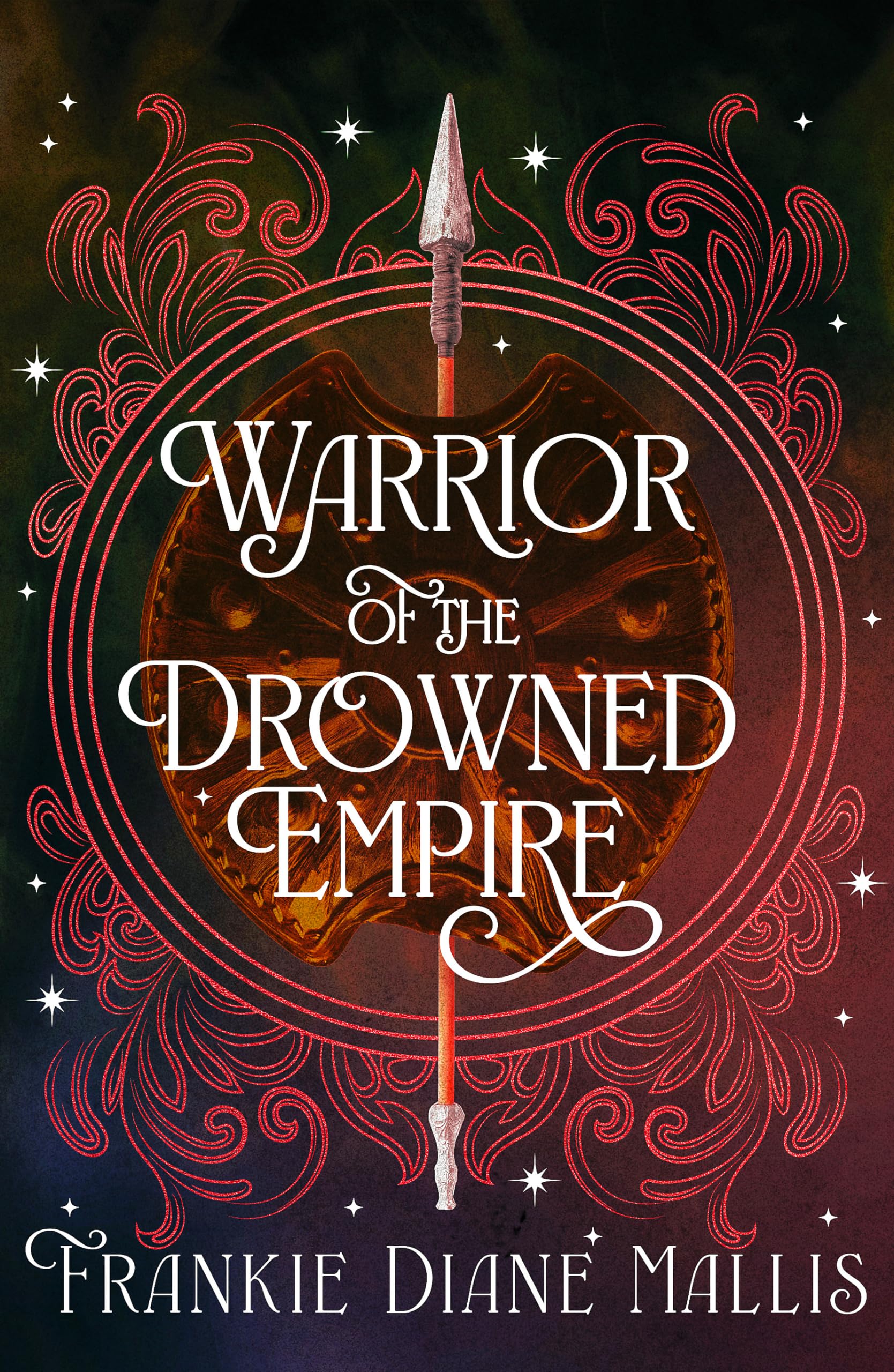 Warrior of the Drowned Empire: the hotly anticipated fourth book in the Drowned Empire romantasy series (Drowned Empire Series)
