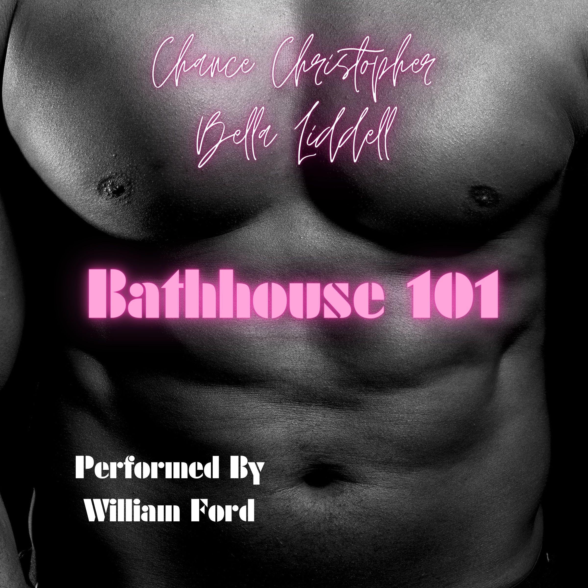 Bathhouse 101