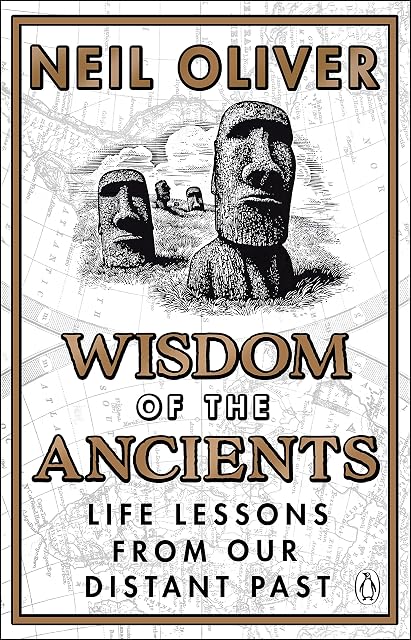 Portada de Wisdom Of The Ancients: Life Lessons From Our Distant Past