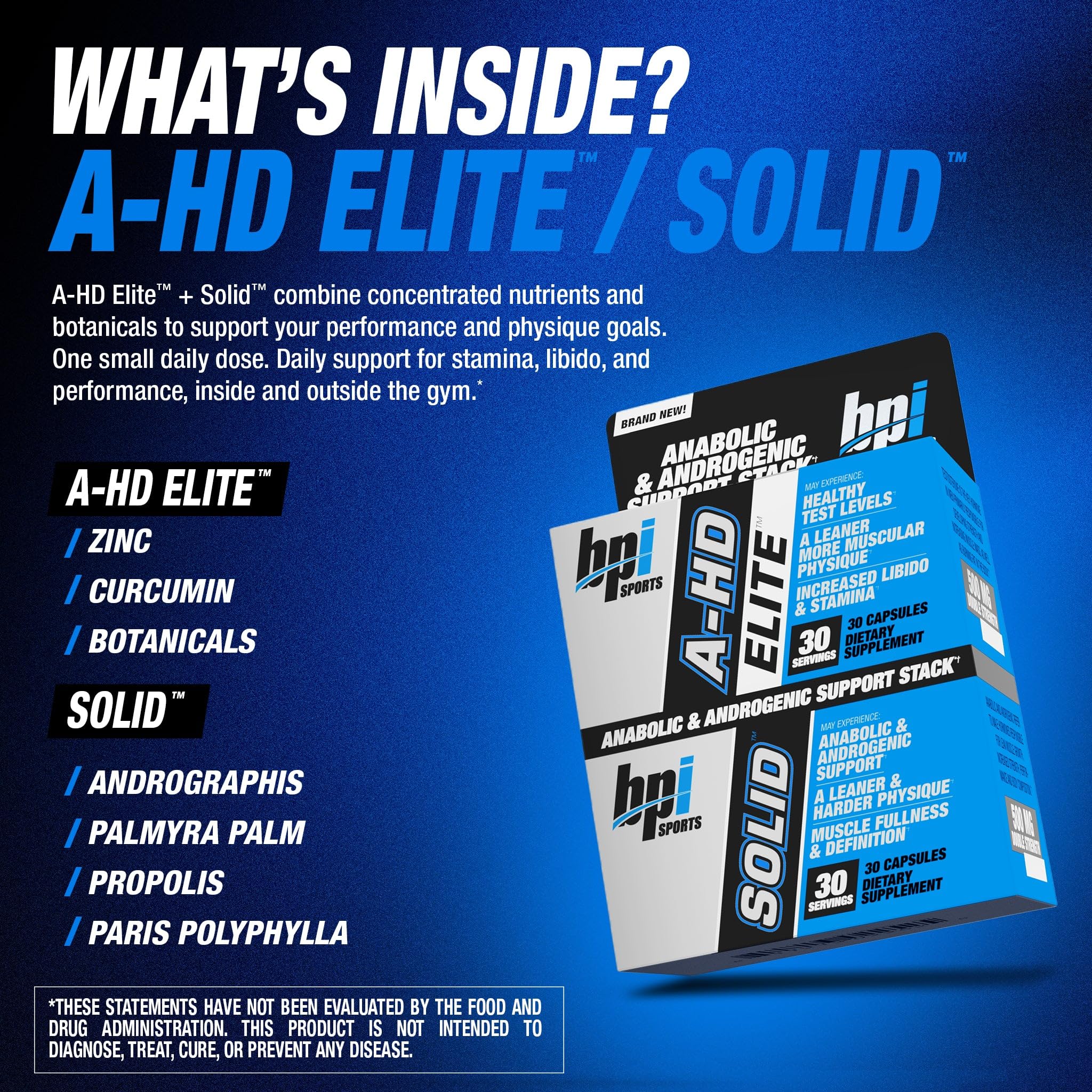 BPI Sports A-HD Elite/Solid Testosterone Booster for Men - Testosterone Supplement for Muscle, Strength, Libido & Performance Support - Promotes Natural Fat Loss – 30 Servings – 550mg — Amazon image 7