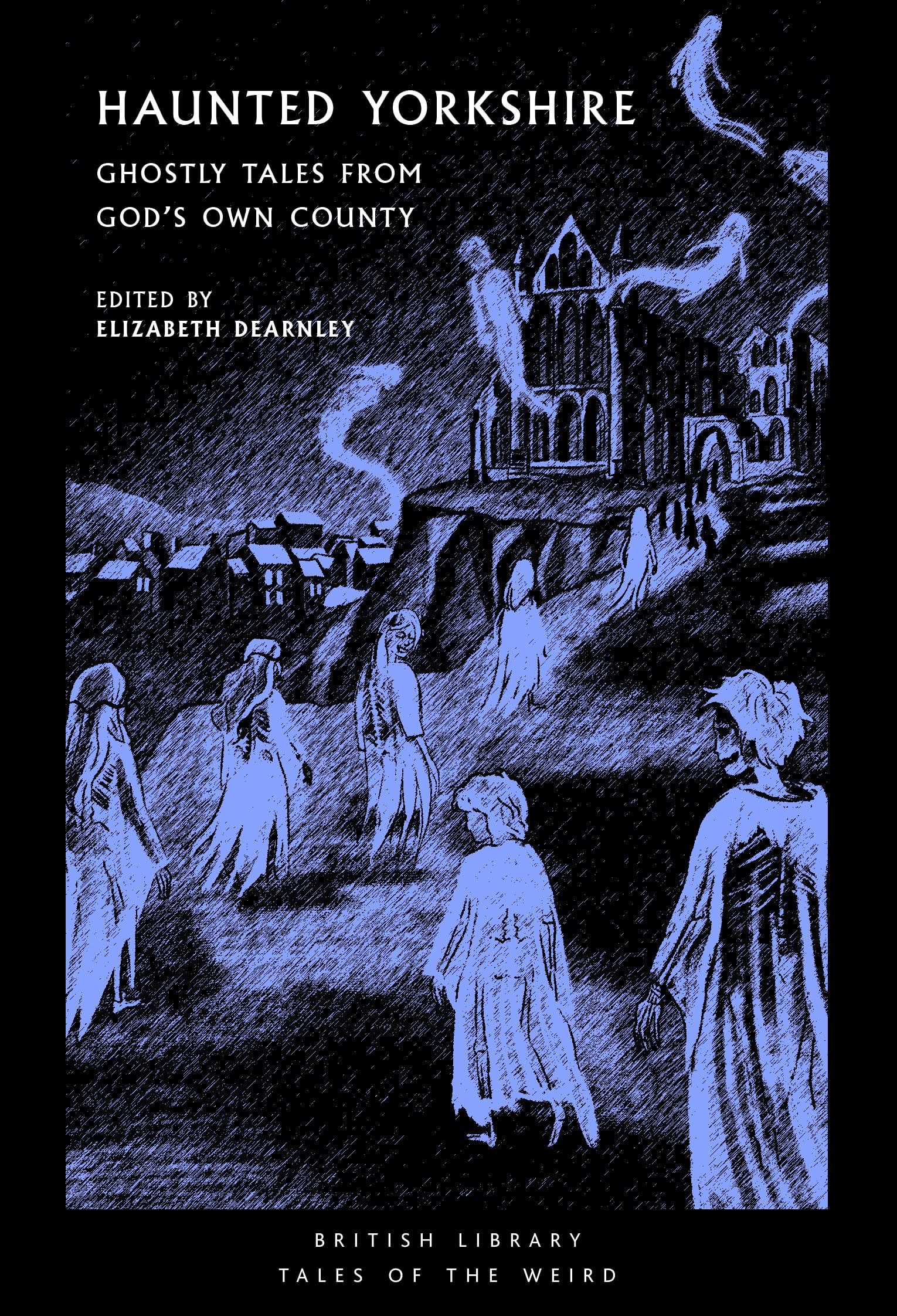 Haunted Yorkshire