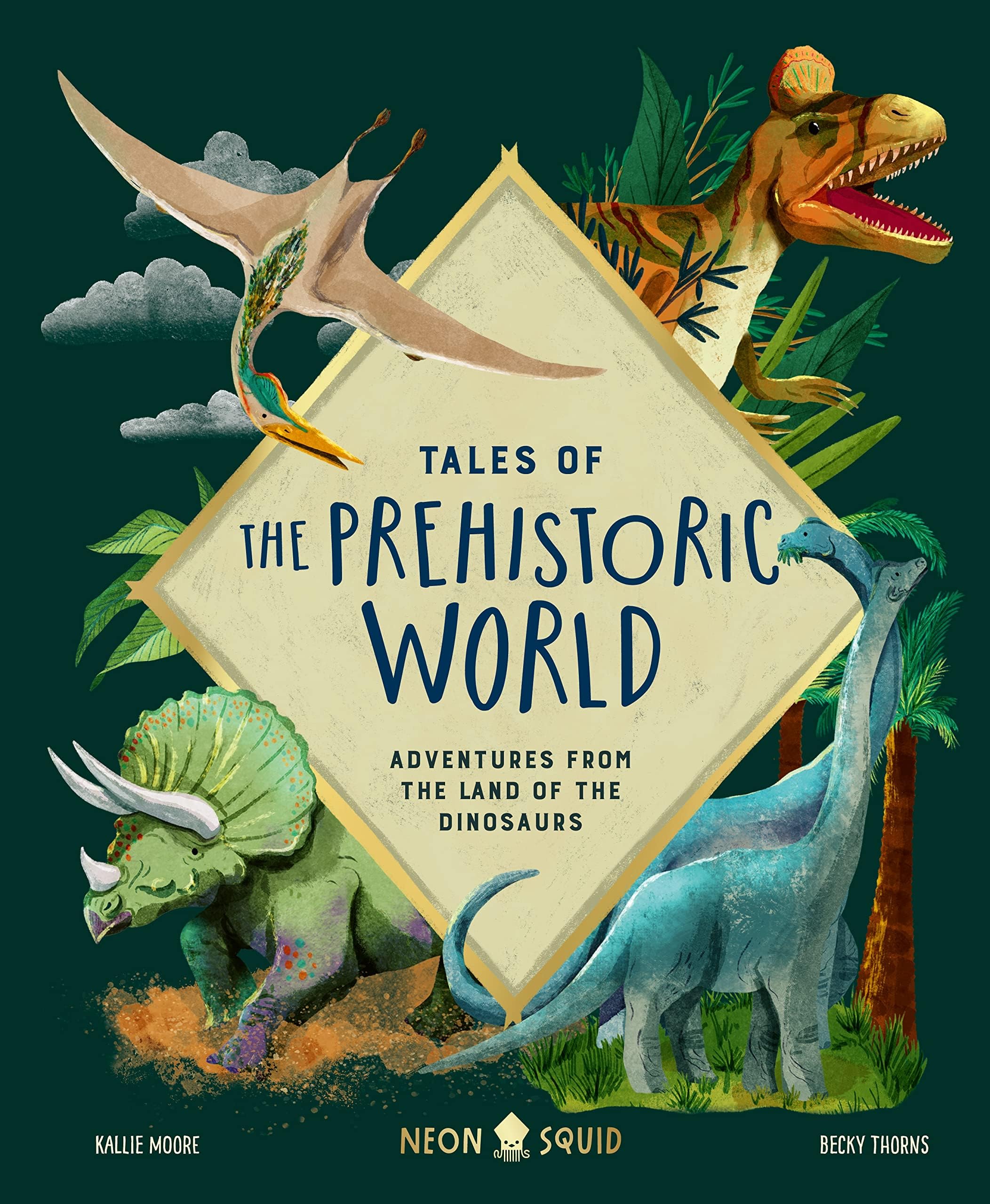 Tales of the Prehistoric World: Adventures from the Land of the Dinosaurs: 2