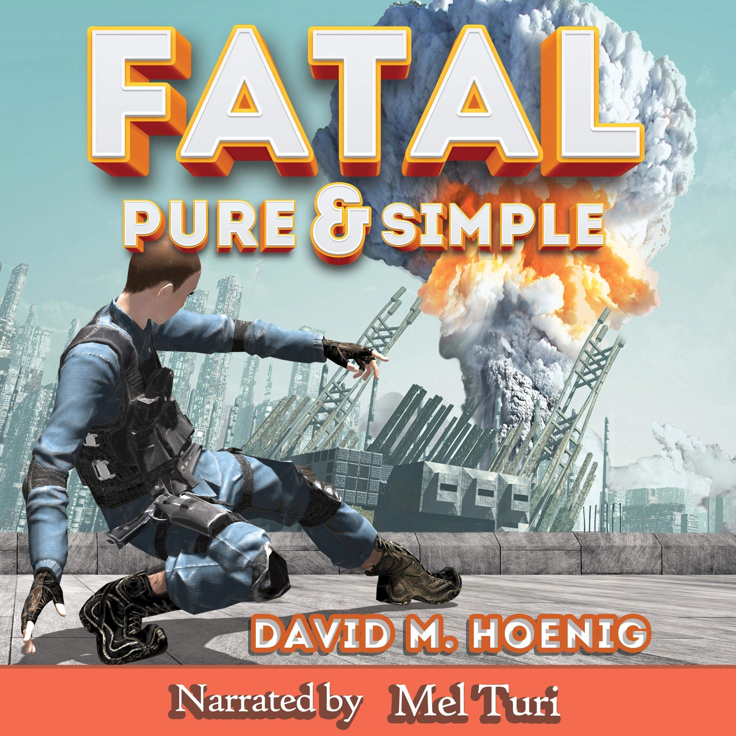 Fatal, Pure & Simple