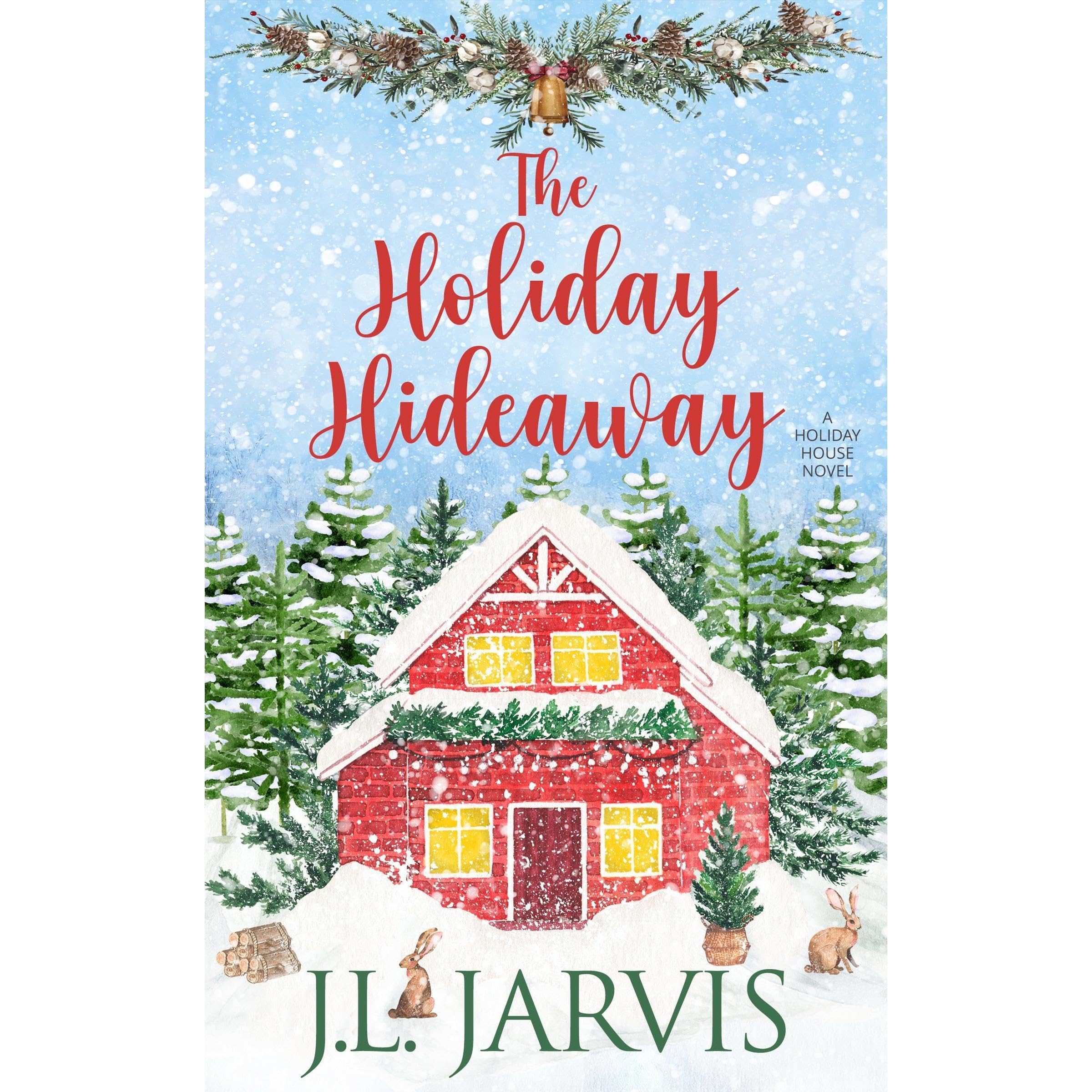 The Holiday Hideaway