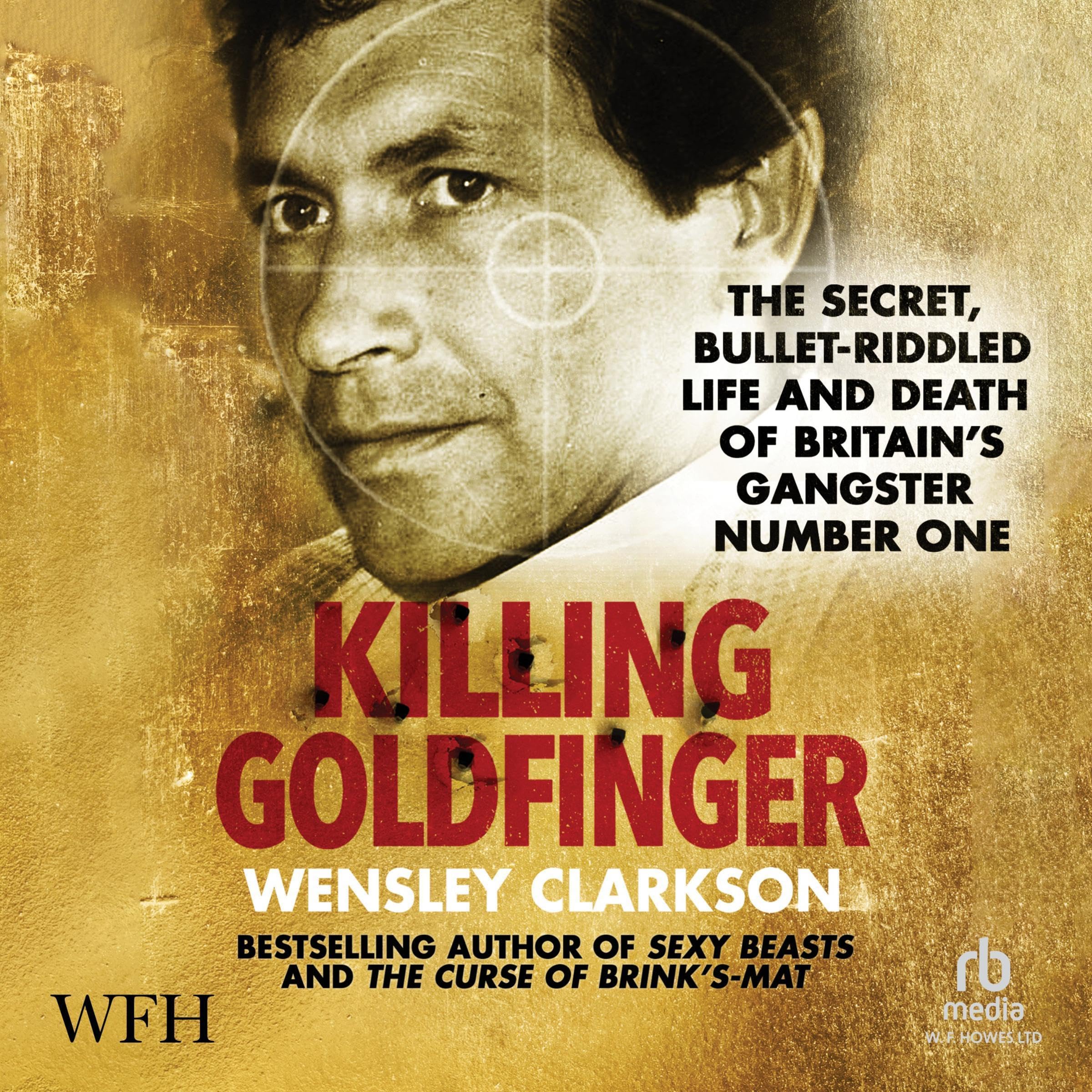 Killing Goldfinger