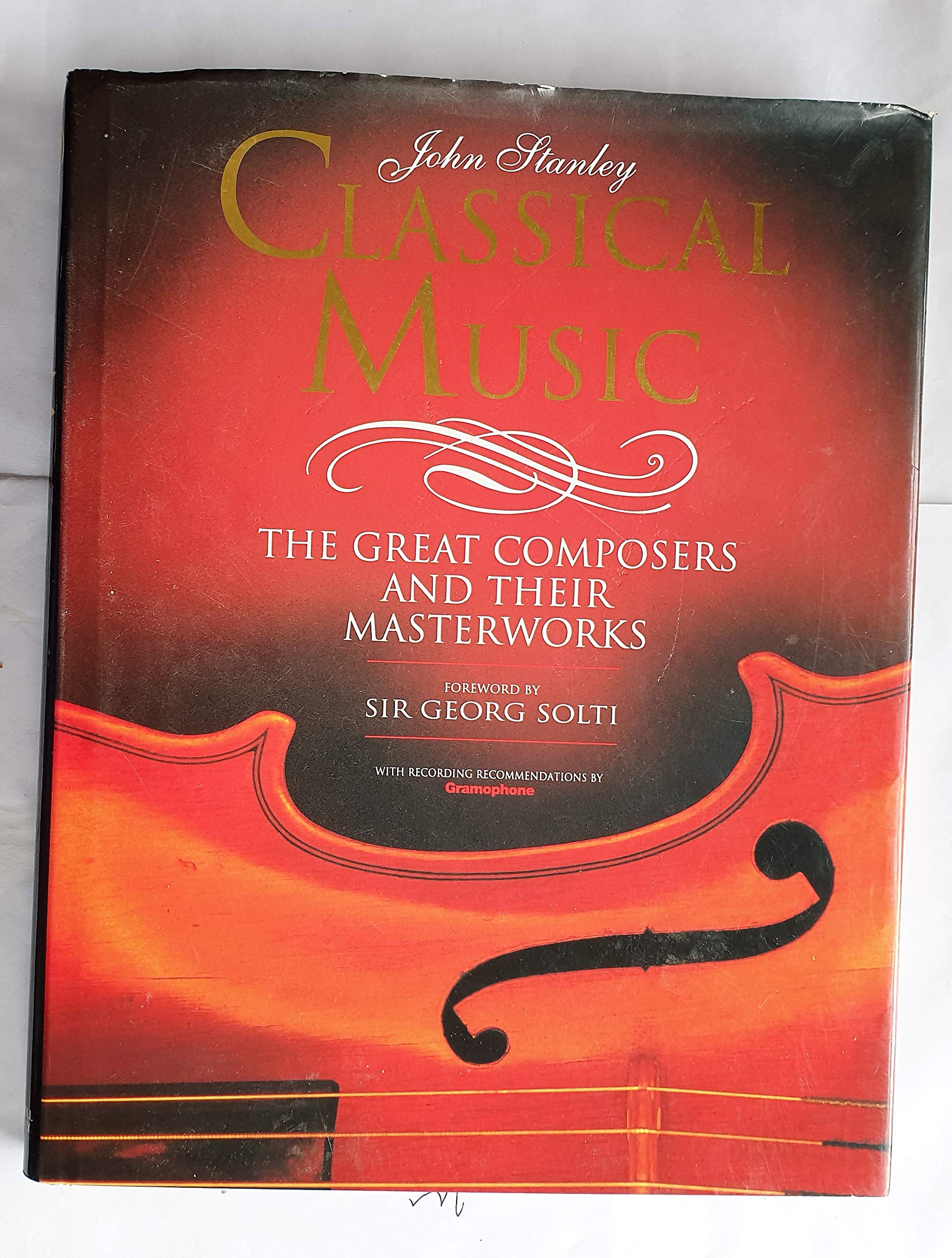 Classic music: The Great Composers and Their Masterworks