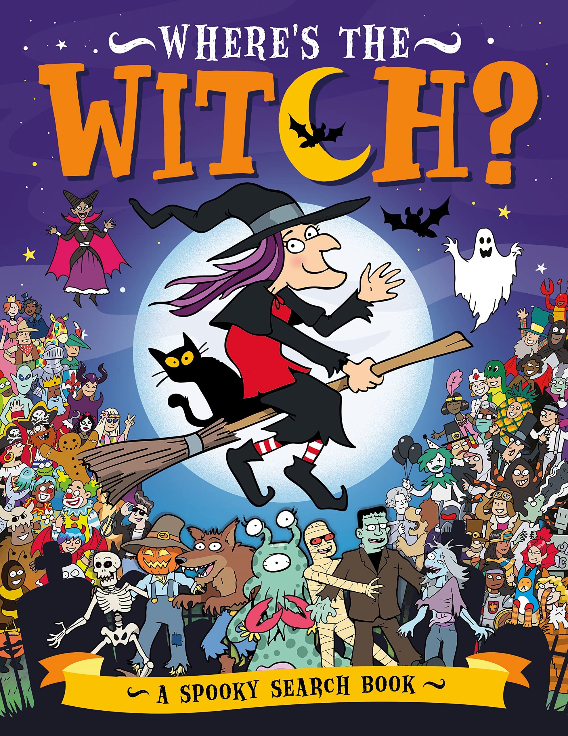 Where’s the Witch?: A Spooky Search and Find Book (Search and Find Activity)