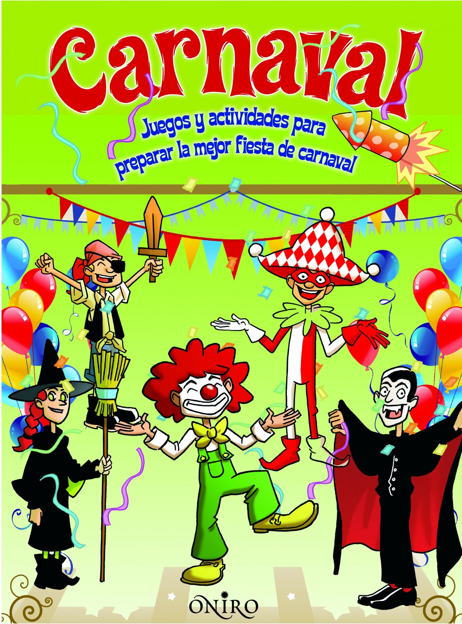 Carnaval: Juegos y actividades para preparar la mejor fiesta de Carnaval
