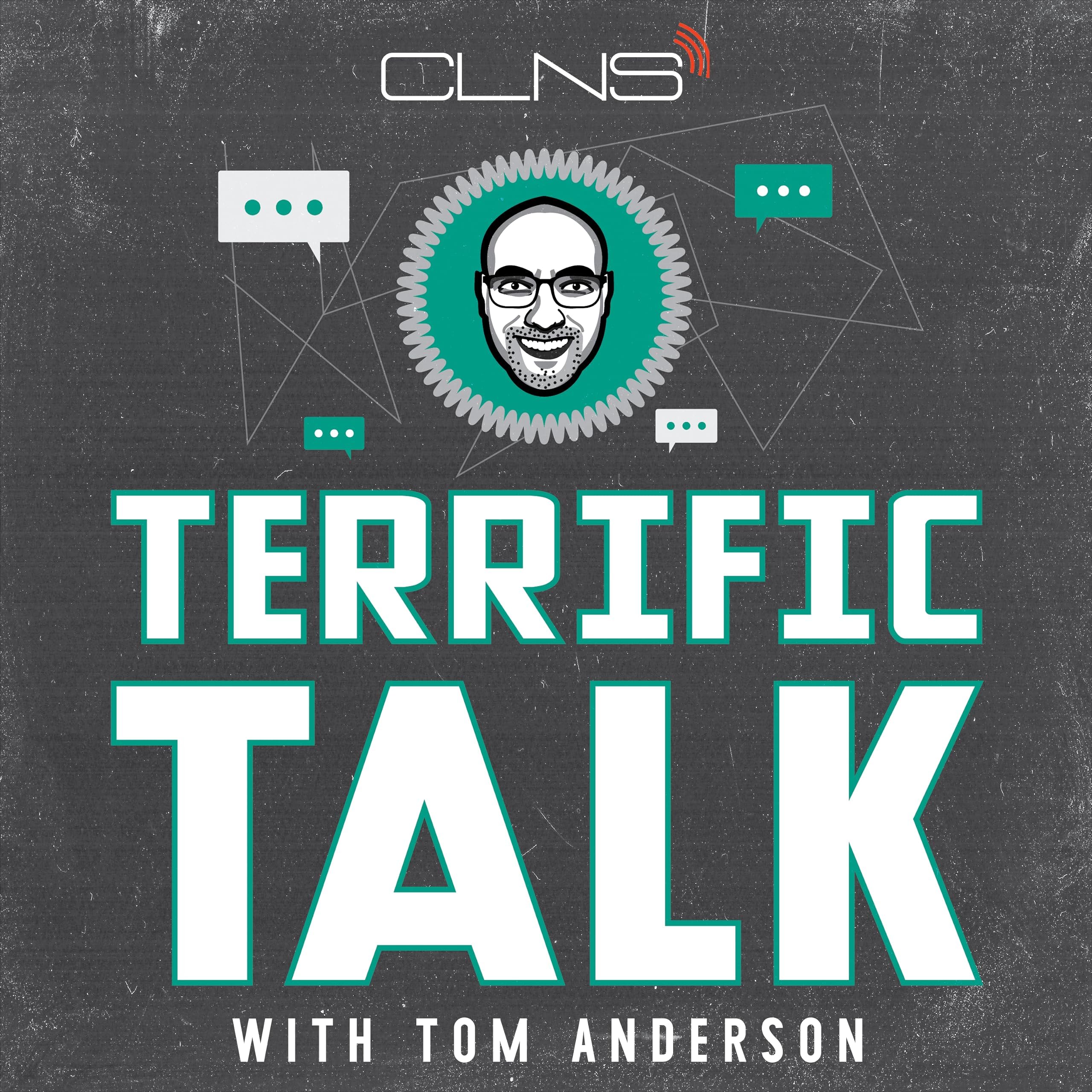 Terrific Talk with Tom Anderson