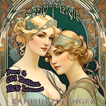 Old Bullies, New Lovers Audiobook by Kathrin Pissinger episode artwork