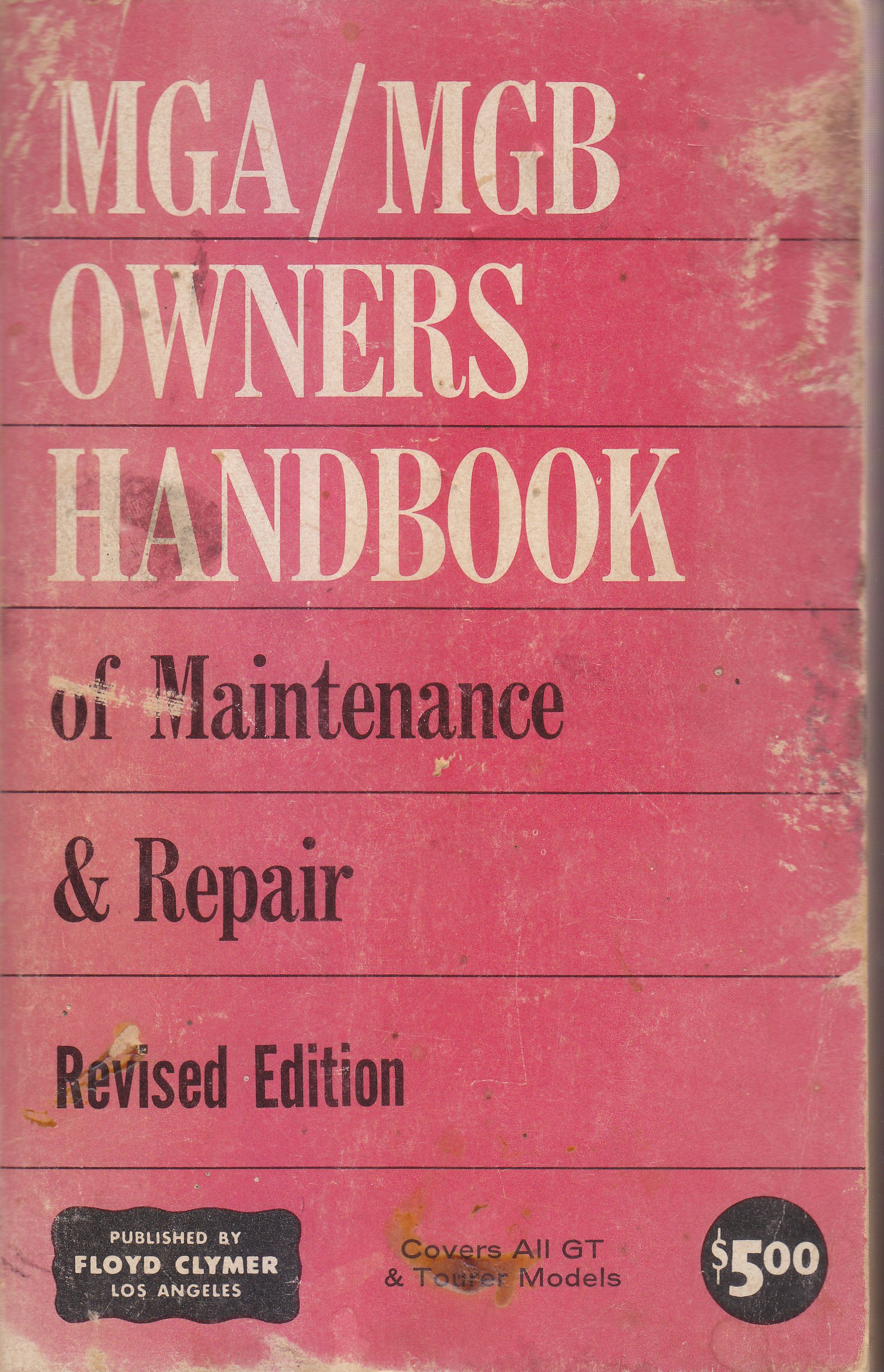 Clymer Owner’s Handbook of Maintenance and Repair MGA/MGB 1956-1971