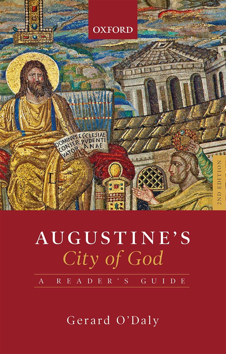 Augustine's City of God: A Reader's Guide      2nd Edition, Kindle Edition