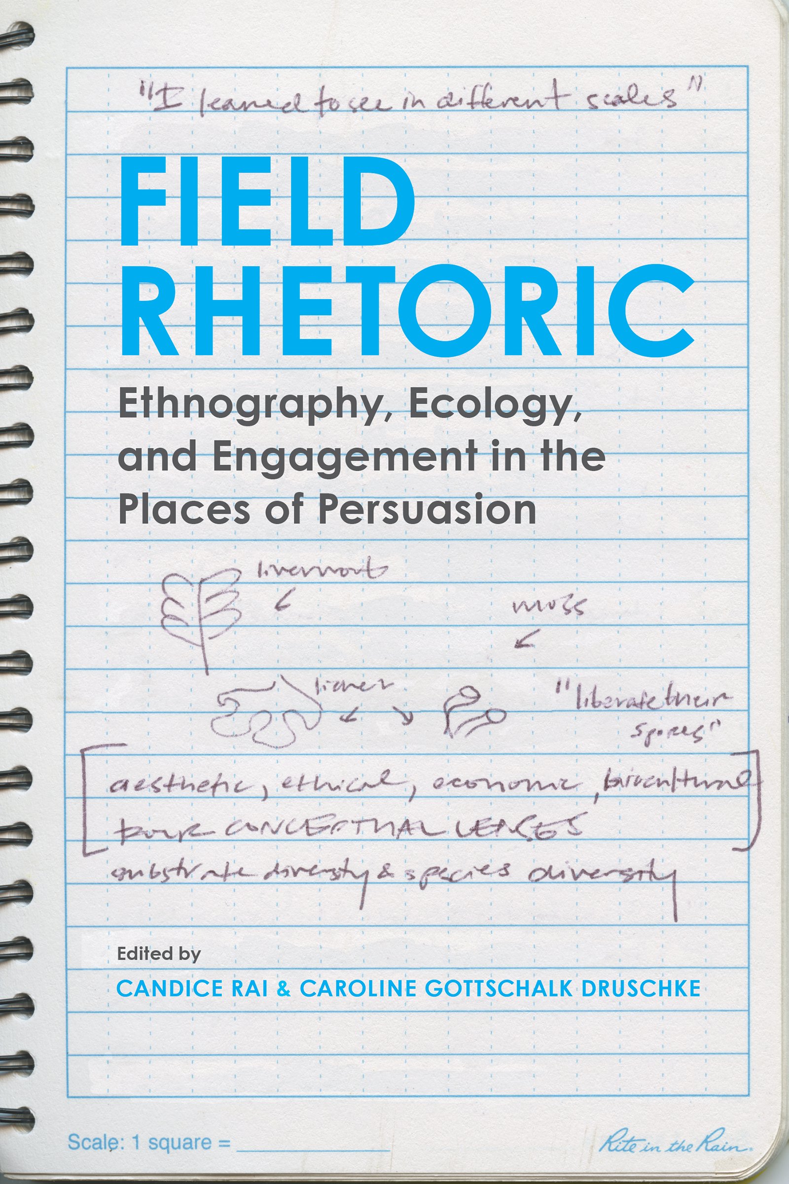 Field Rhetoric: Ethnography, Ecology, and
