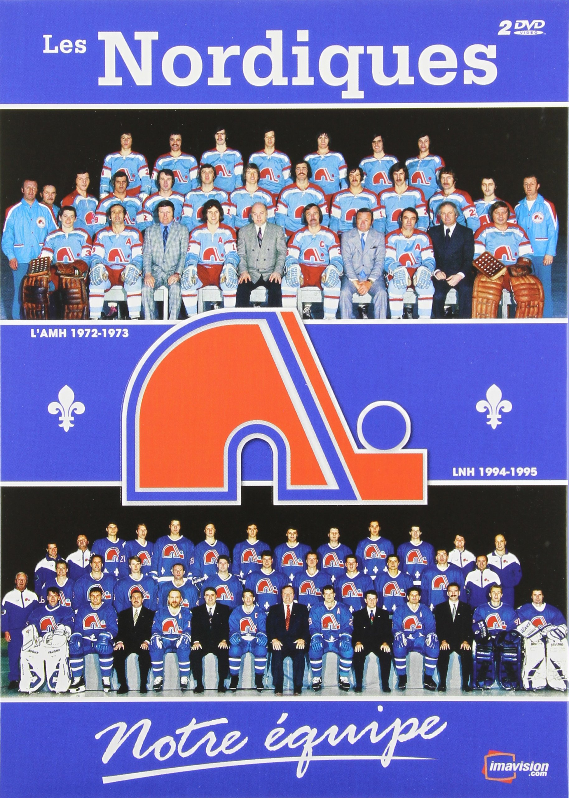 Les Nordiques: Notre équipe [DVD]