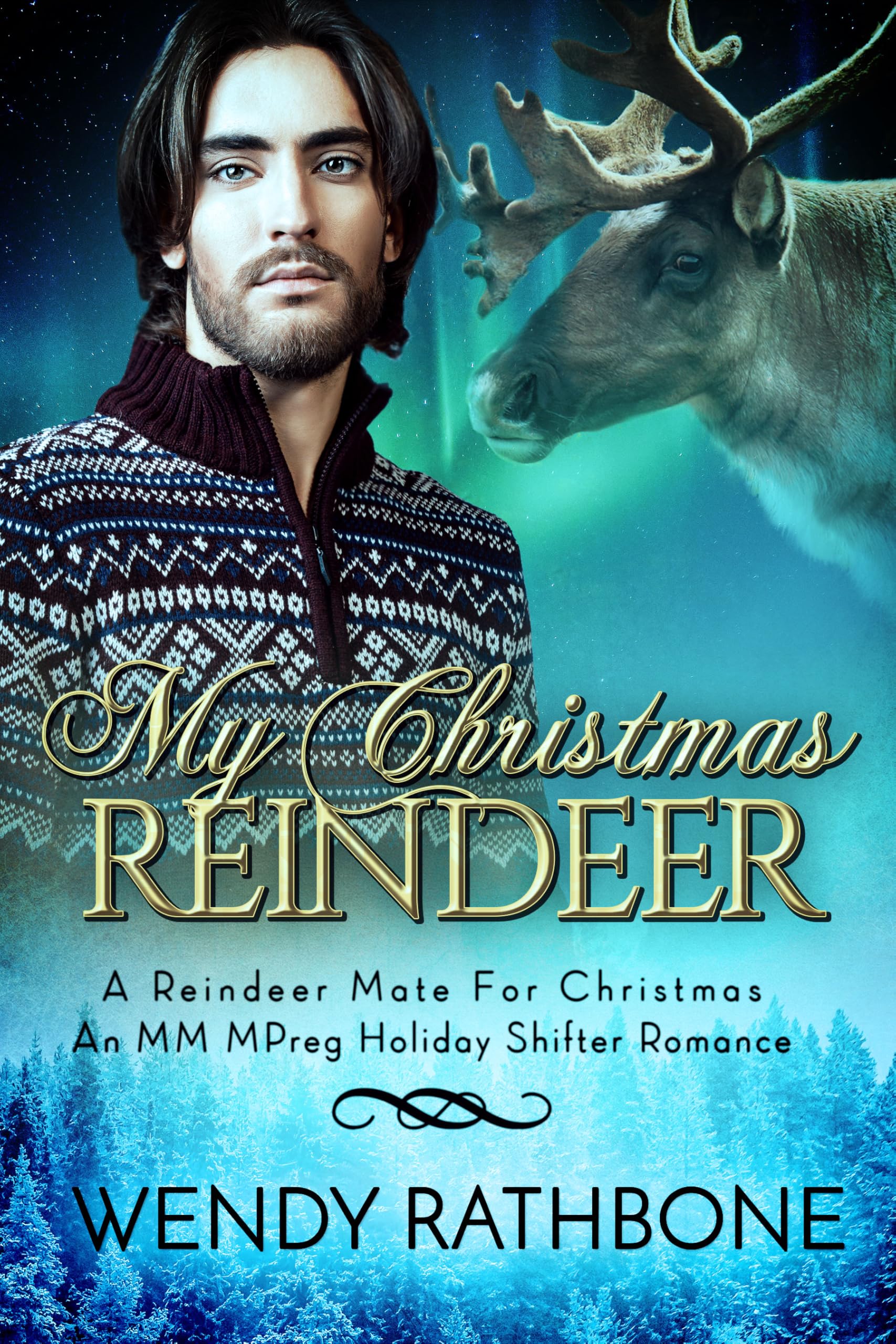 My Christmas Reindeer: An M/M Mpreg Holiday Shifter Romance.