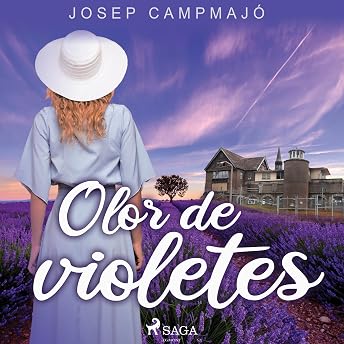 Olor de violetes Audiobook by Josep Campmajó episode artwork