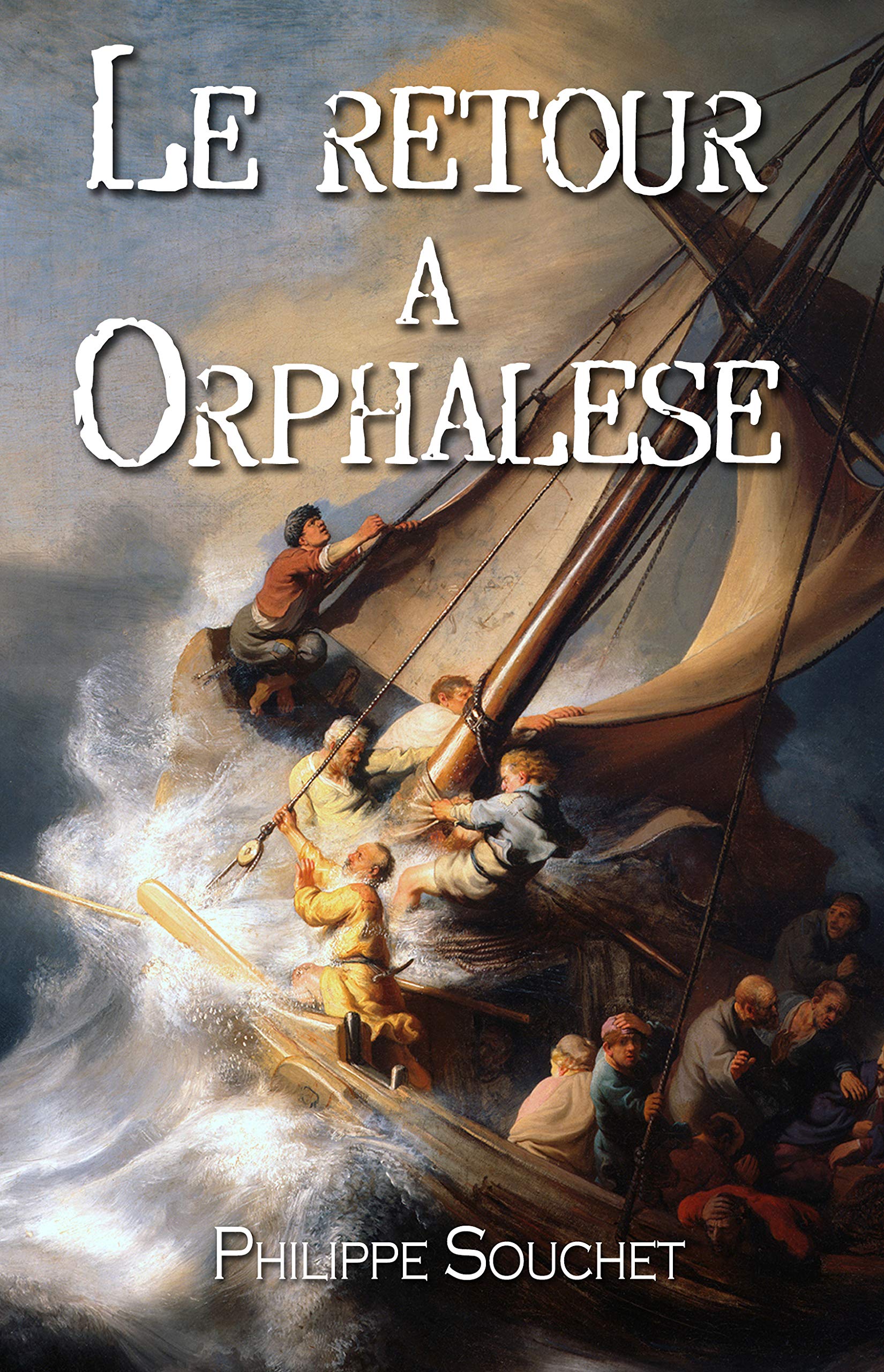 Le retour à Orphalèse (French Edition)