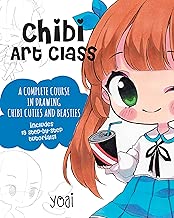 Chibi Art ClassA Complete Course in Drawing Chibi Cuties and Beasties Includes 19 stepbystep tutorials English Edition