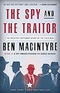 The Spy and the Traitor cover