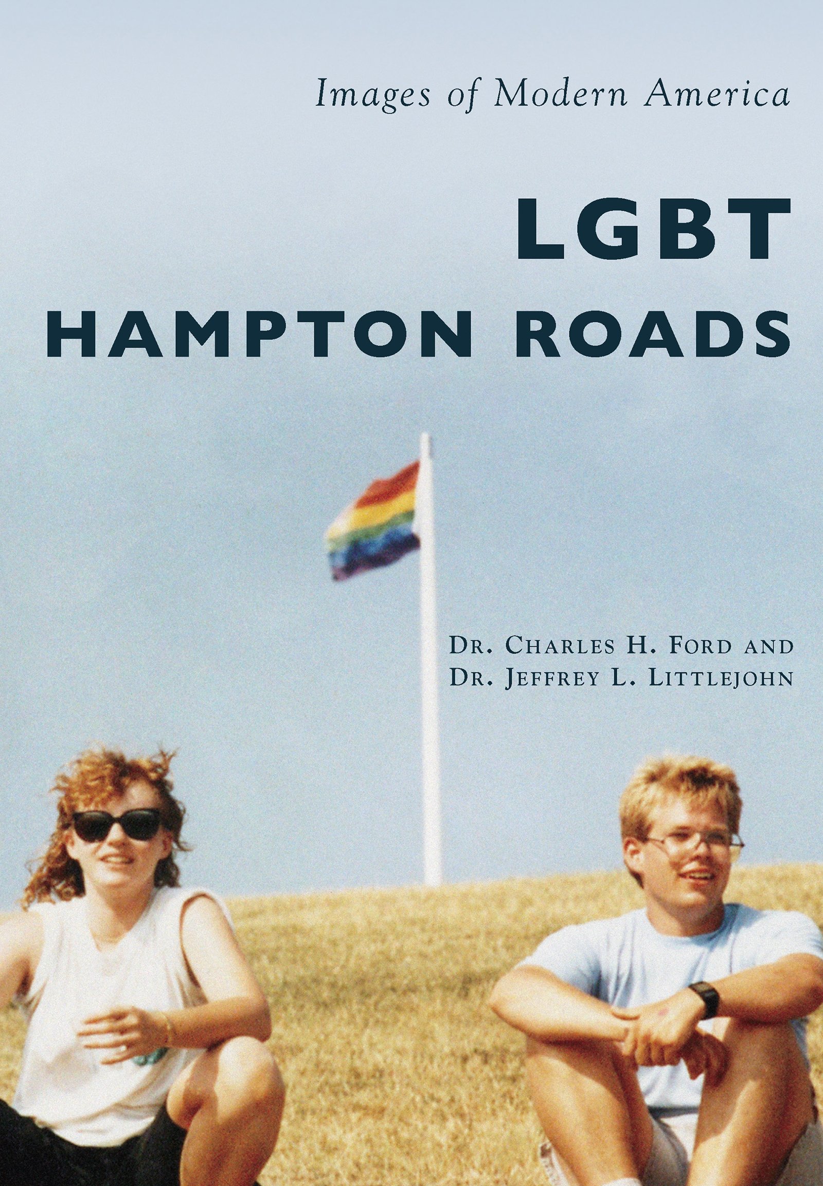 LGBT Hampton Roads livre histoire Virginie Images of Modern America