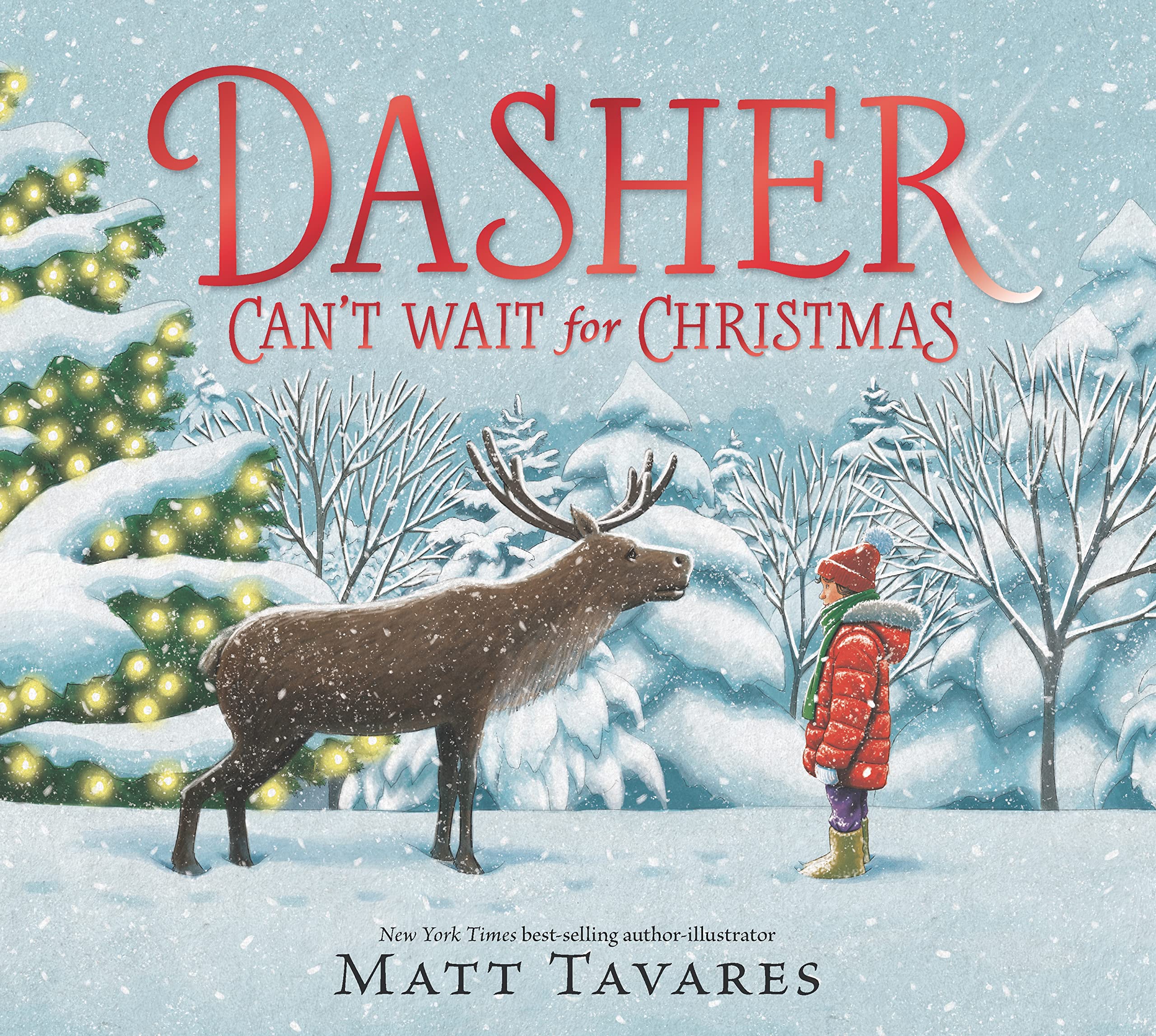 Dasher Can't Wait for Christmas, Tavares, Matt, New, hardcover