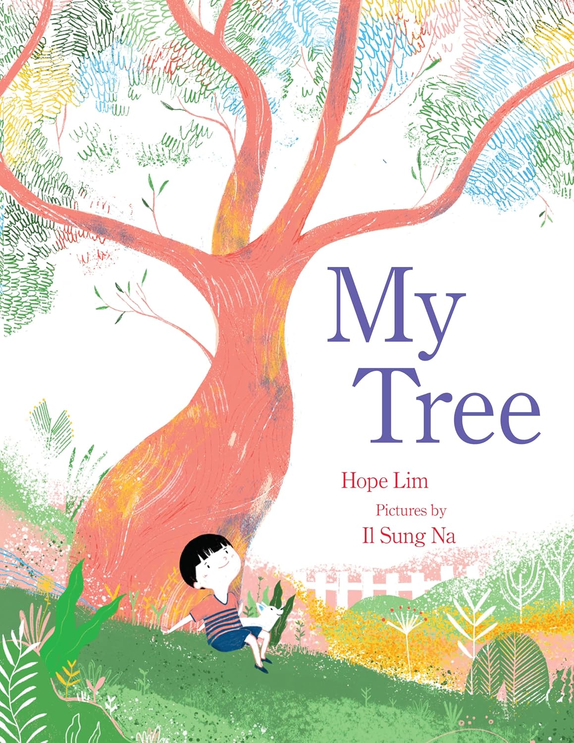 My Tree: Lim, Hope, Na, Il Sung: 9780823443383: Amazon.com: Books