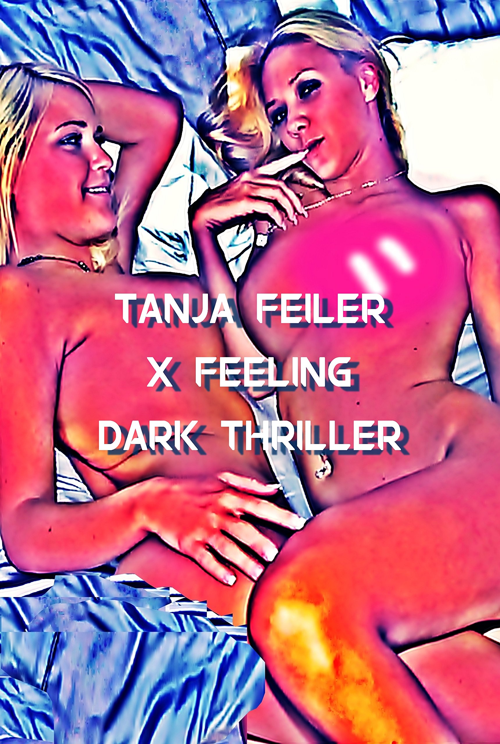 X Feeling: Dark Thriller (German Edition)