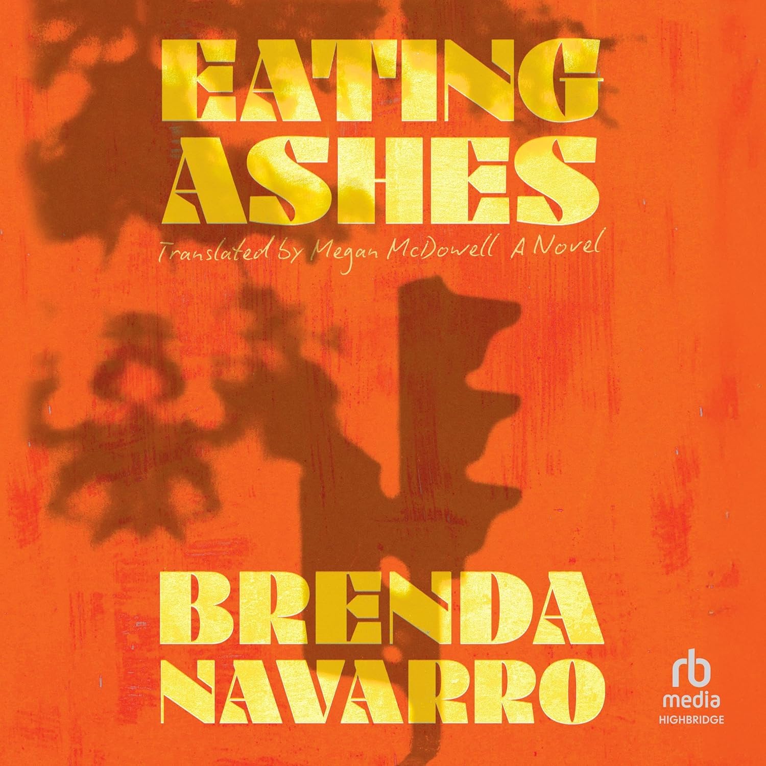  Brenda Navarro Eating Ashes