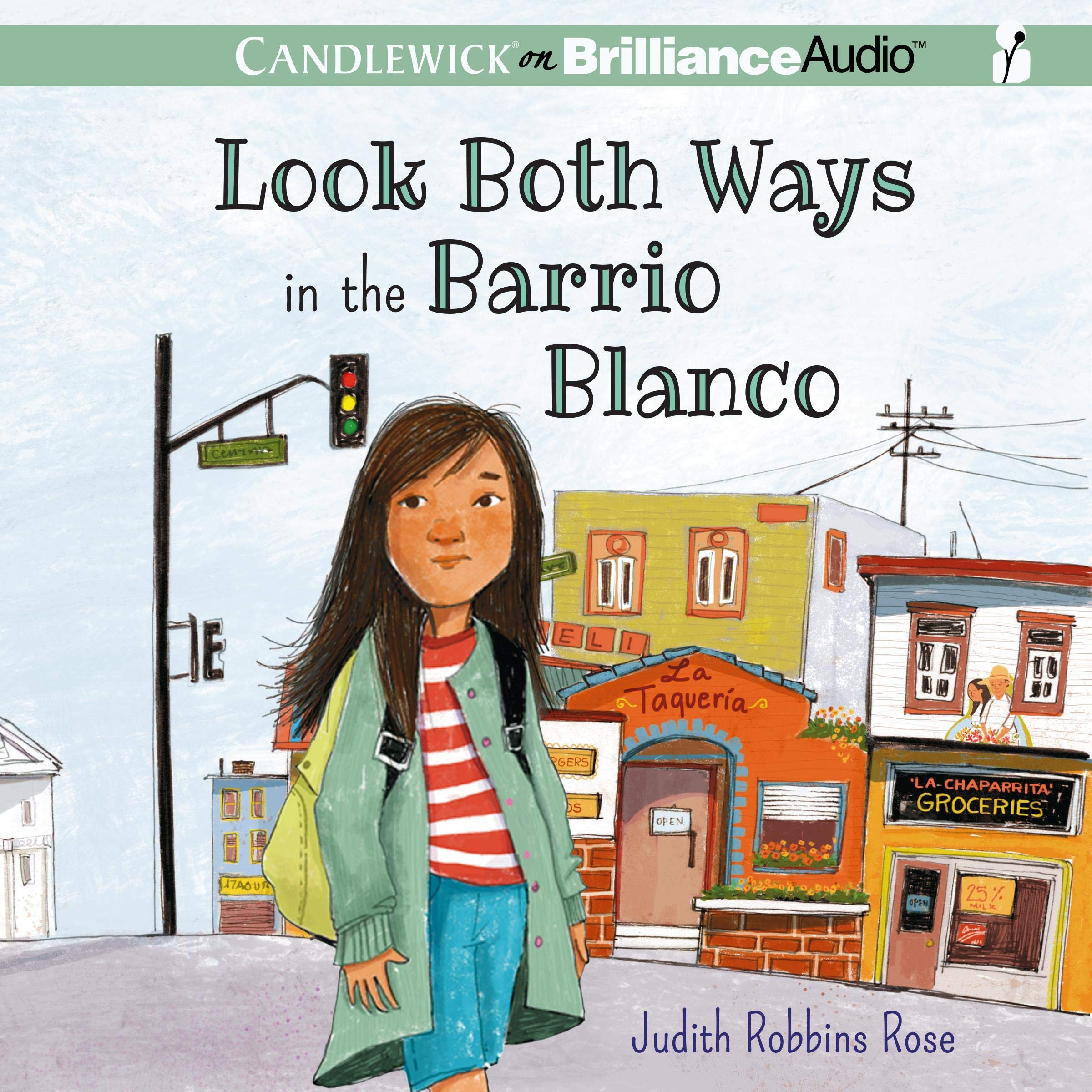 Cover art for Look Both Ways in the Barrio Blanco