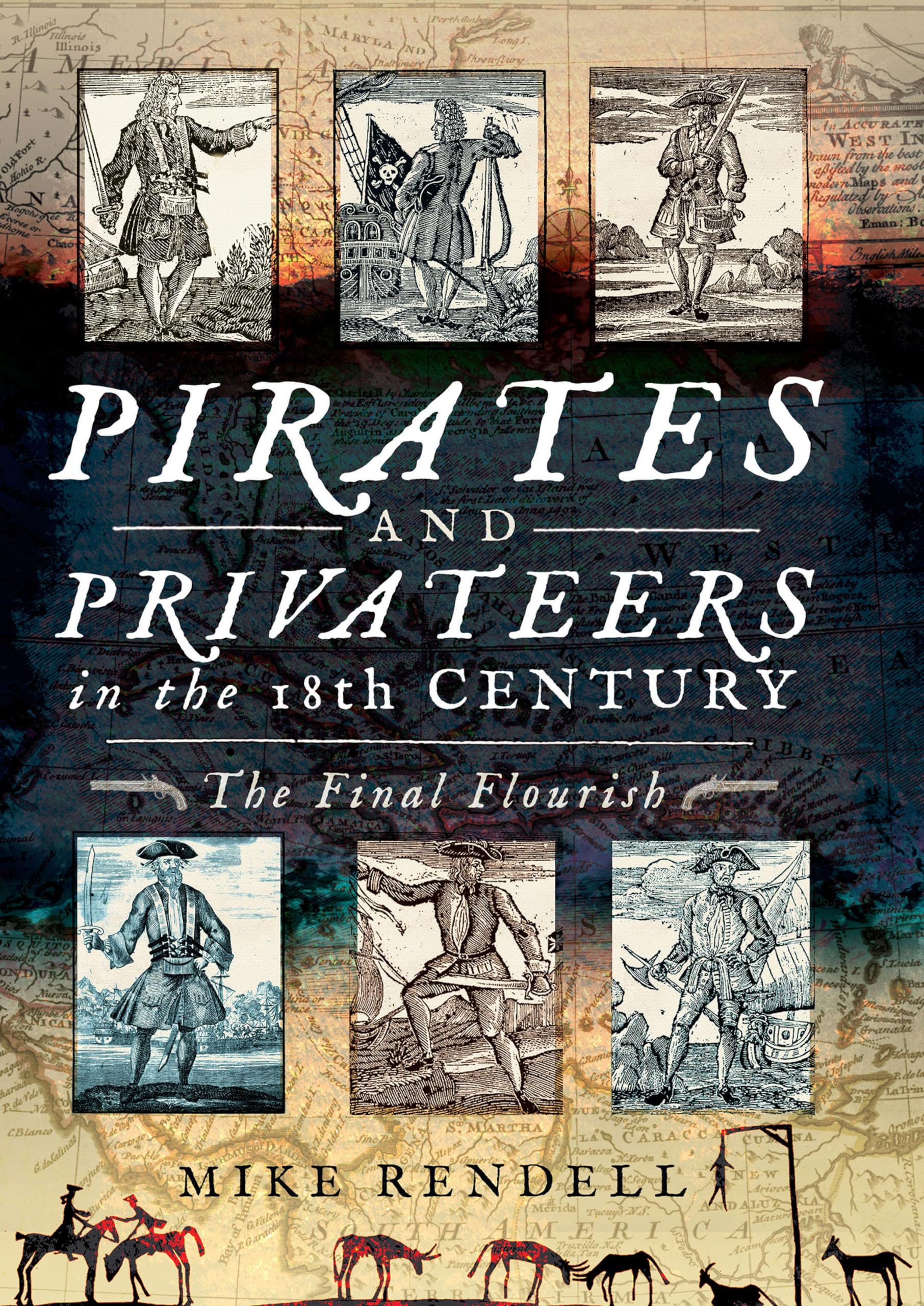 Pirates and Privateers in the 18th Century: The Final Flourish