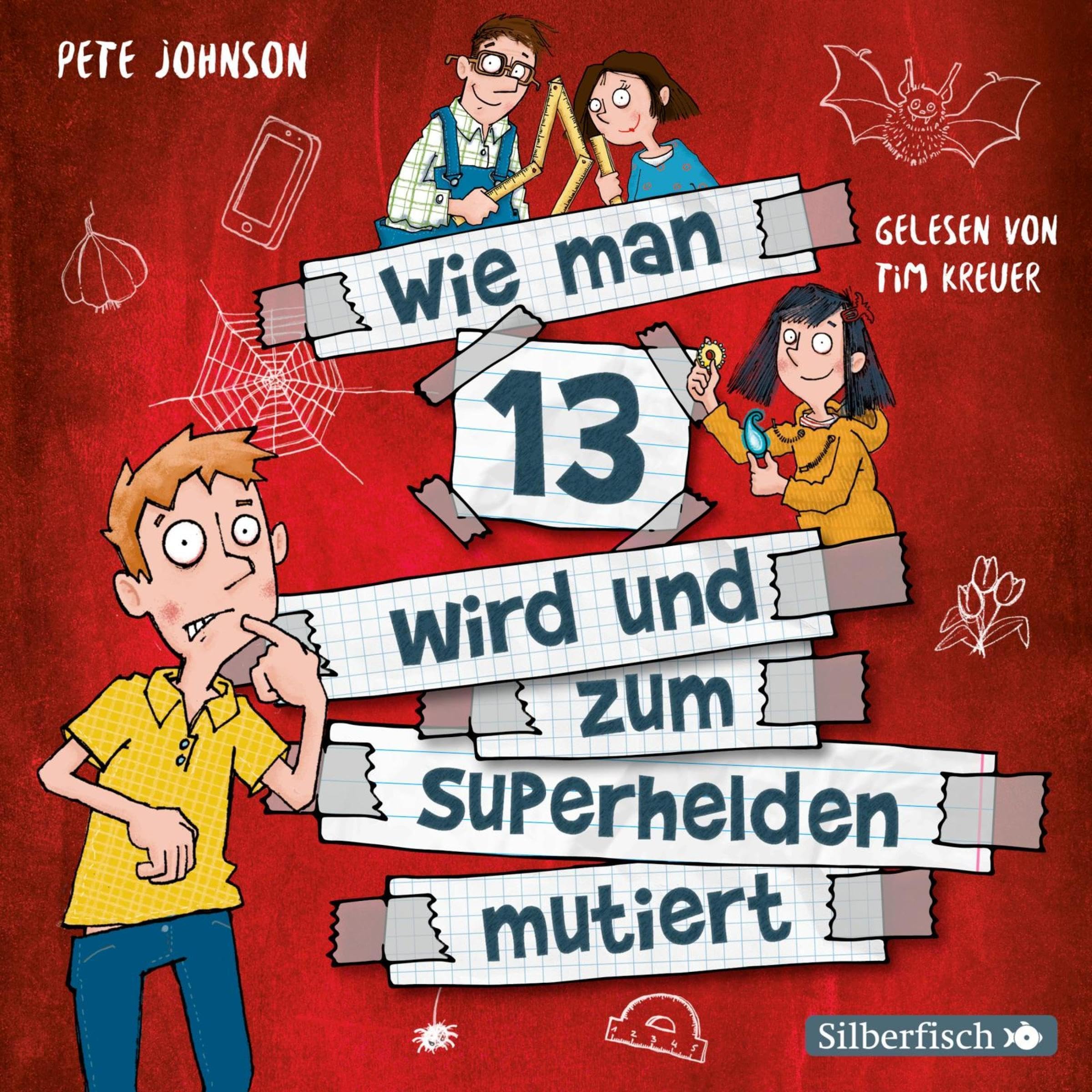Cover art for Wie man 13 wird und zum Superhelden mutiert (Wie man 13 wird 4)